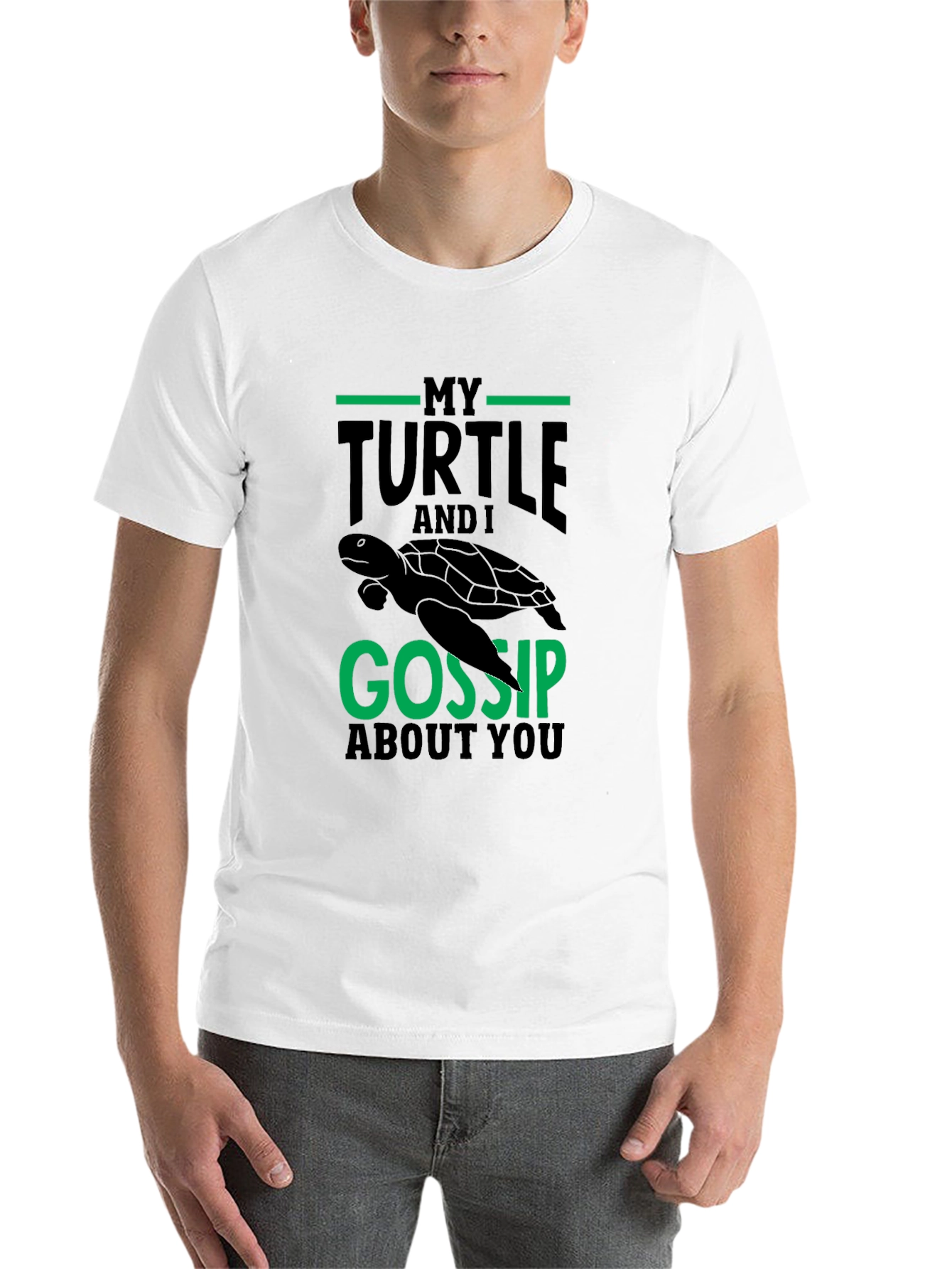 Black My Turtle And I Gossip About You - T-Shirt view 14