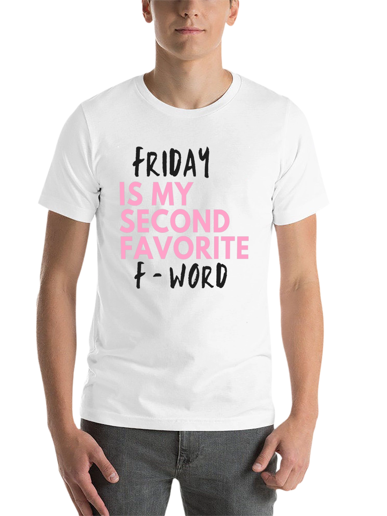 Black Funny Friday T-Shirt Second Favorite F-Word view 14