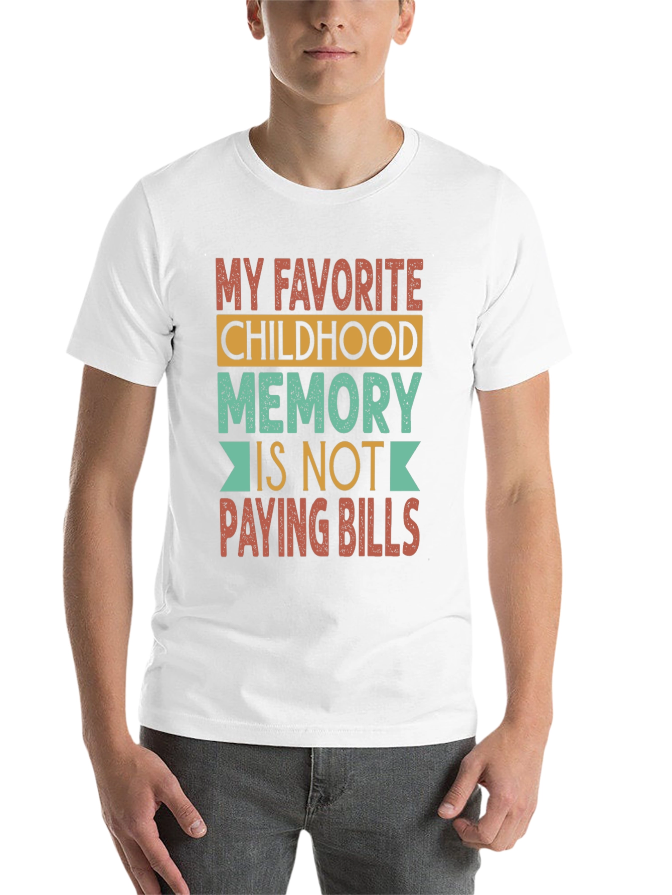 Black Funny Childhood Memory T-Shirt - Not Paying Bills view 14