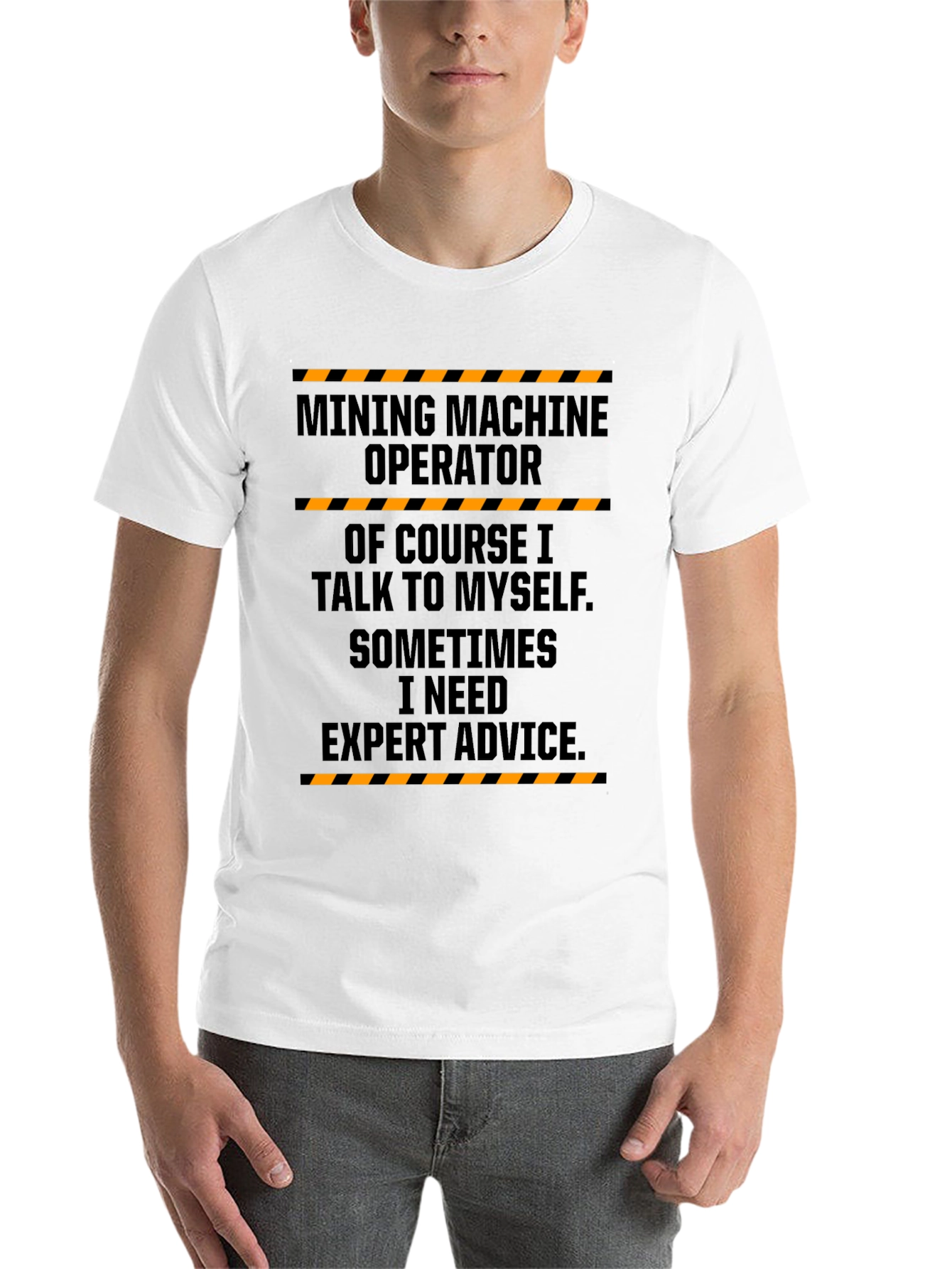 Black Mining Machine Operator T-Shirt - Expert Advice Funny Tee view 14