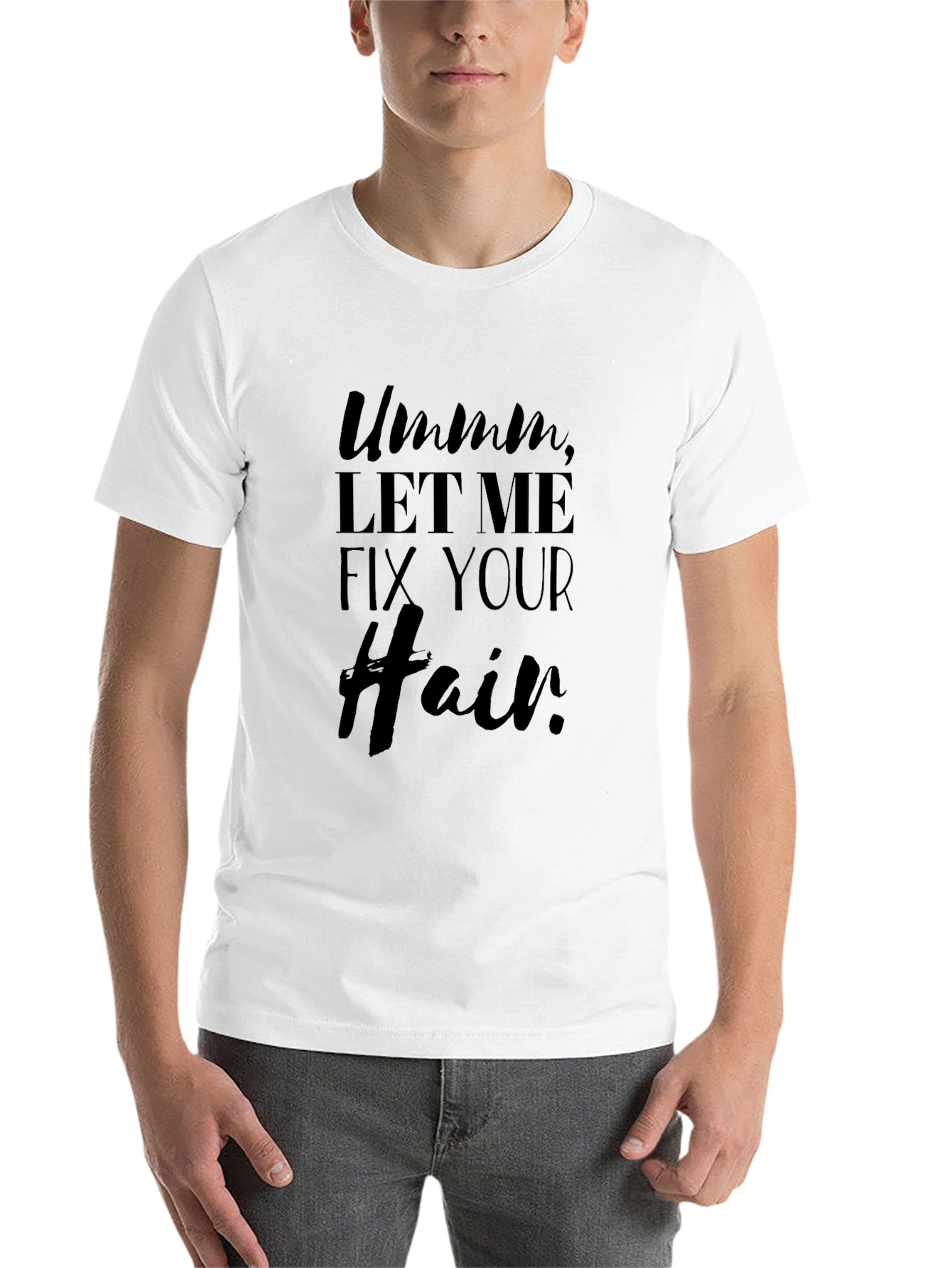 Black Ummm, Let Me Fix Your Hair Black Graphic Tee view 14