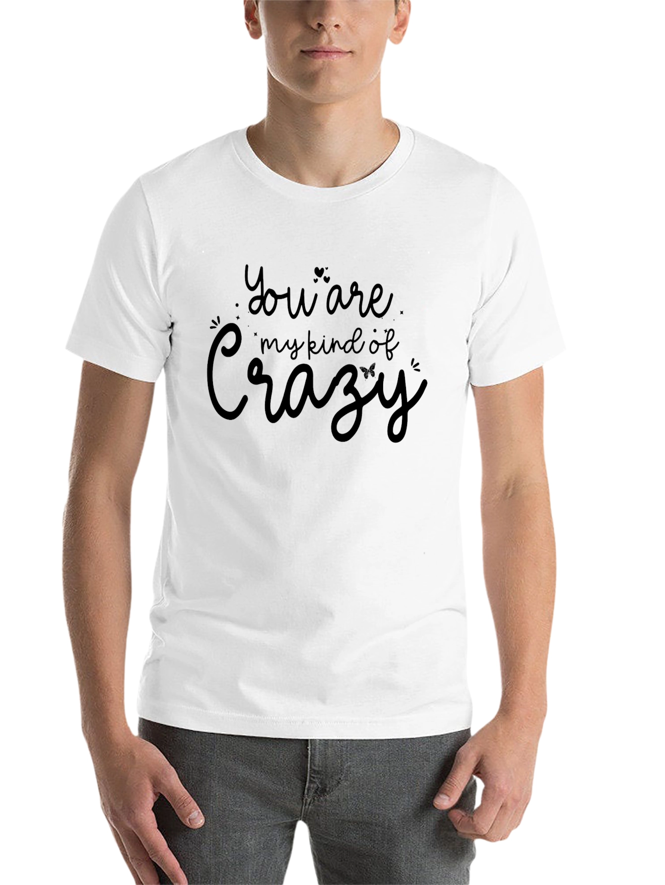 Black You Are My Kind of Crazy Graphic Tee view 14