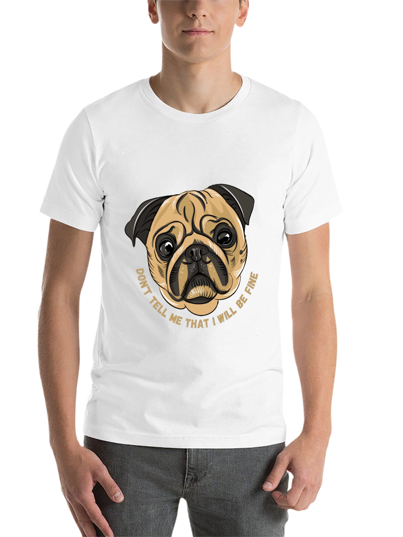 Black Pug Graphic Tee - Don't Tell Me I Will Be Fine view 14