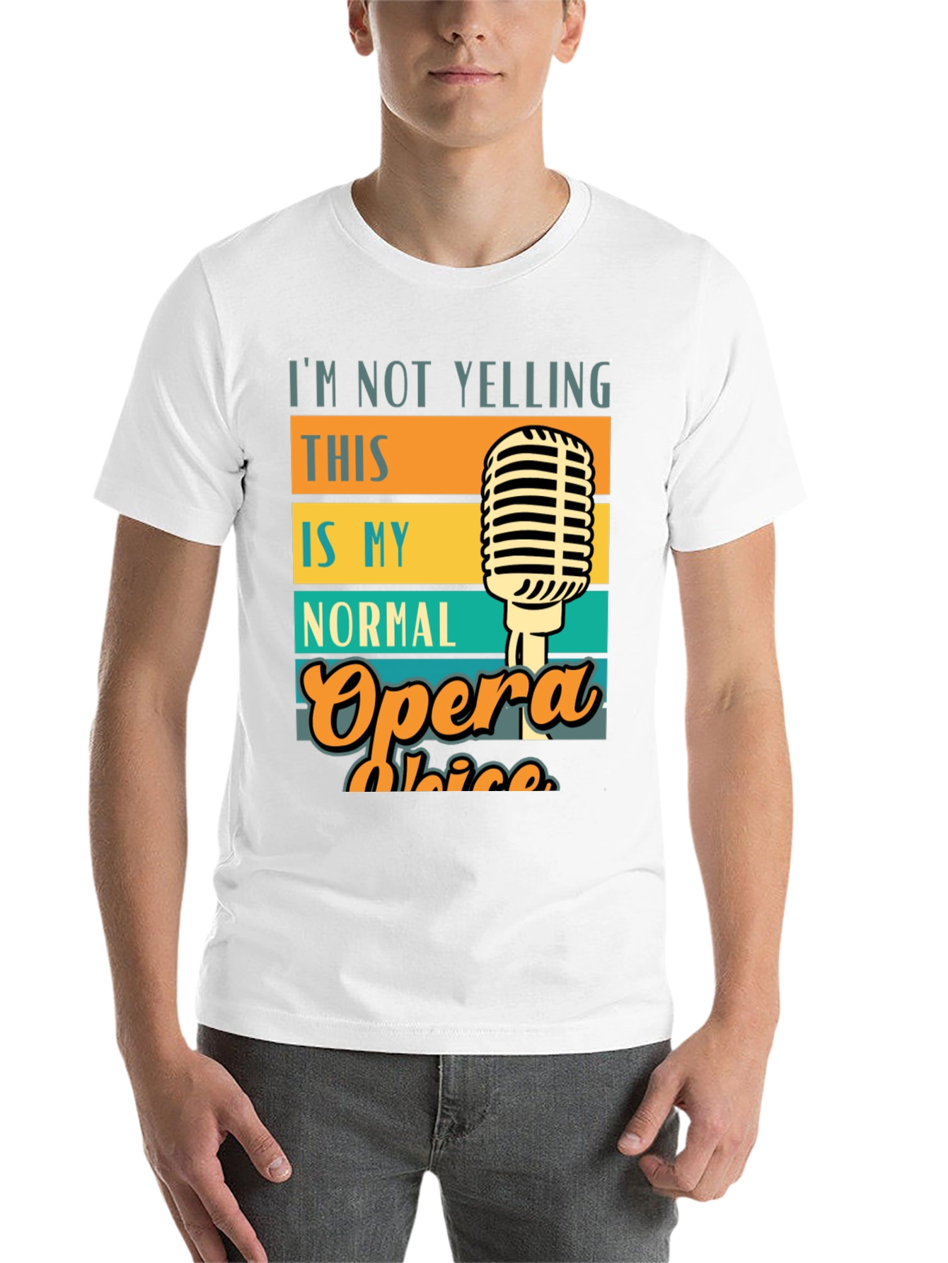 Opera Voice T-Shirt - I'm Not Yelling - 14