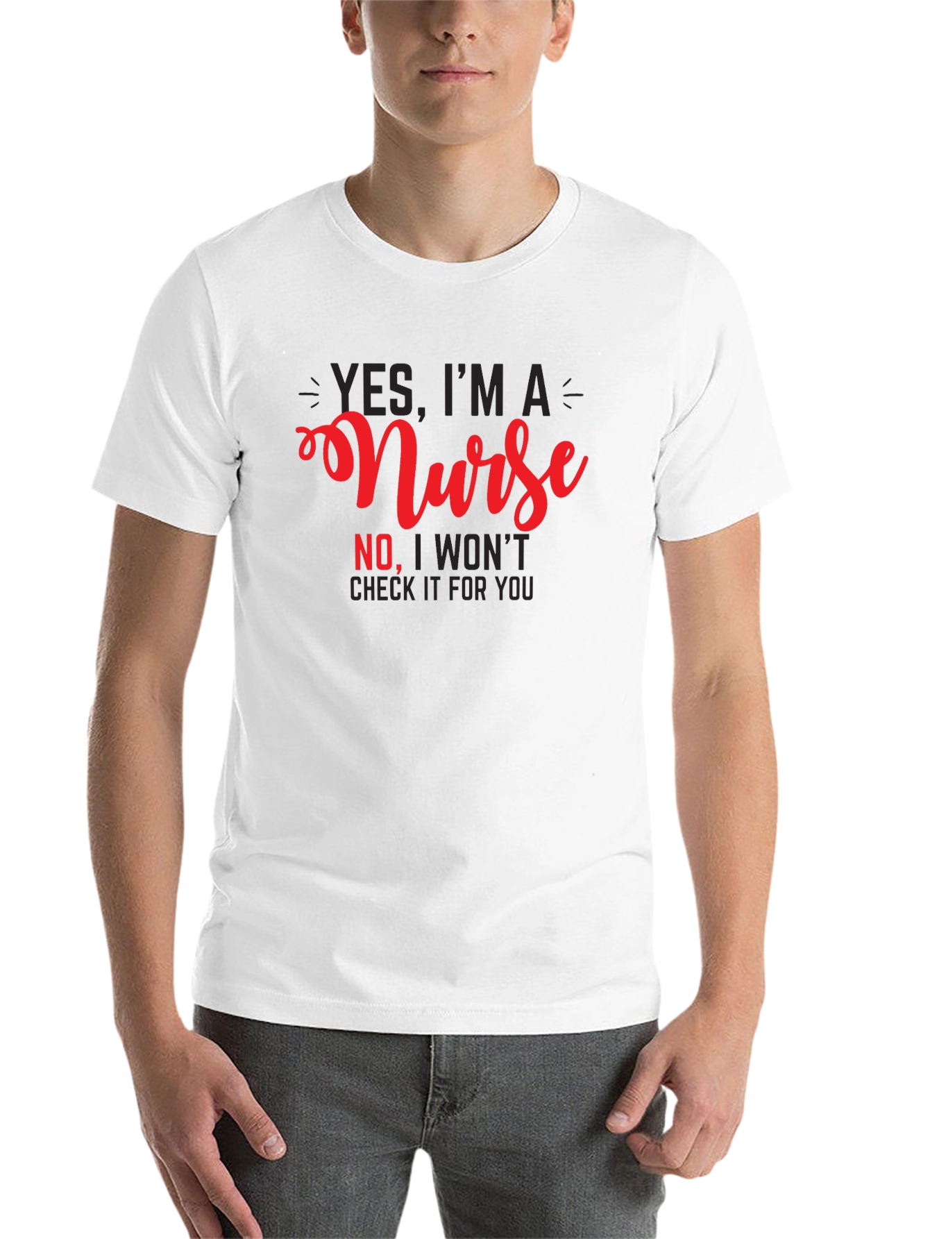 Black Nurse Humor T-Shirt - 'Yes, I'm A Nurse' view 14