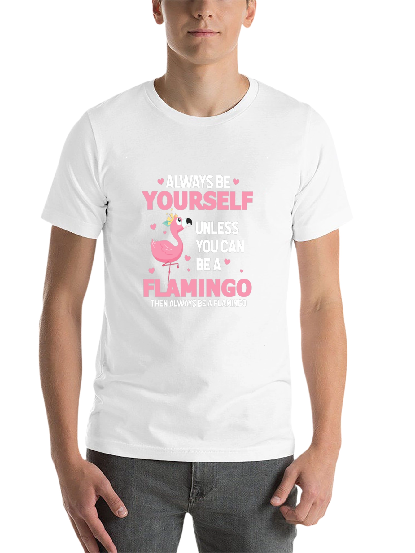 Always Be Yourself Flamingo T-Shirt - 14