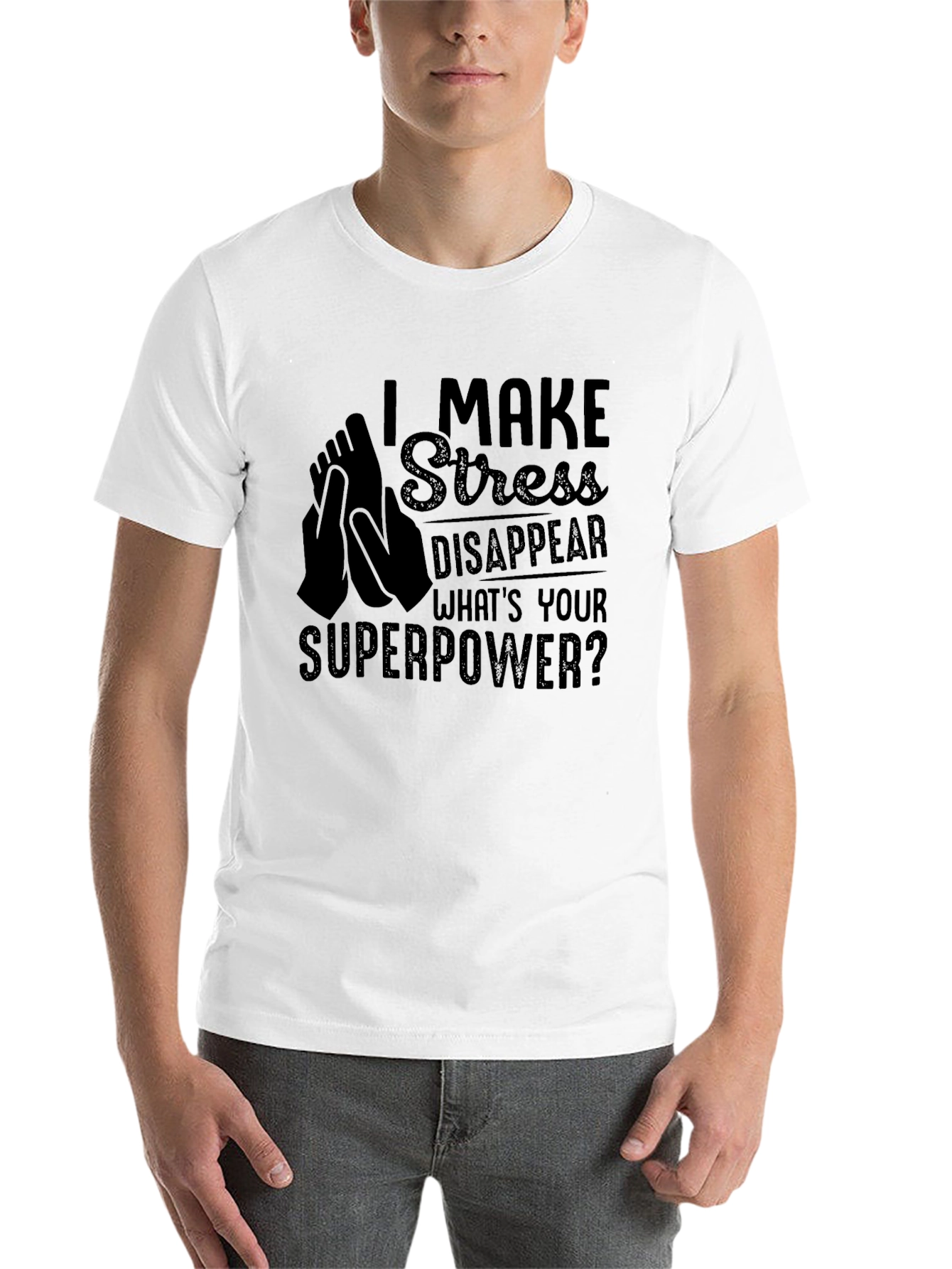 Black I Make Stress Disappear T-Shirt view 14