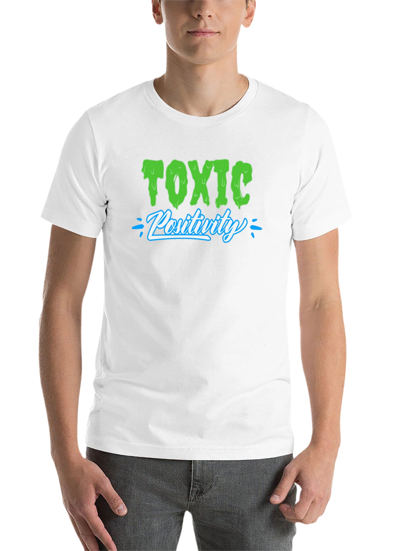 Black Toxic Positivity T-Shirt - Funny Sarcastic Tee view 14