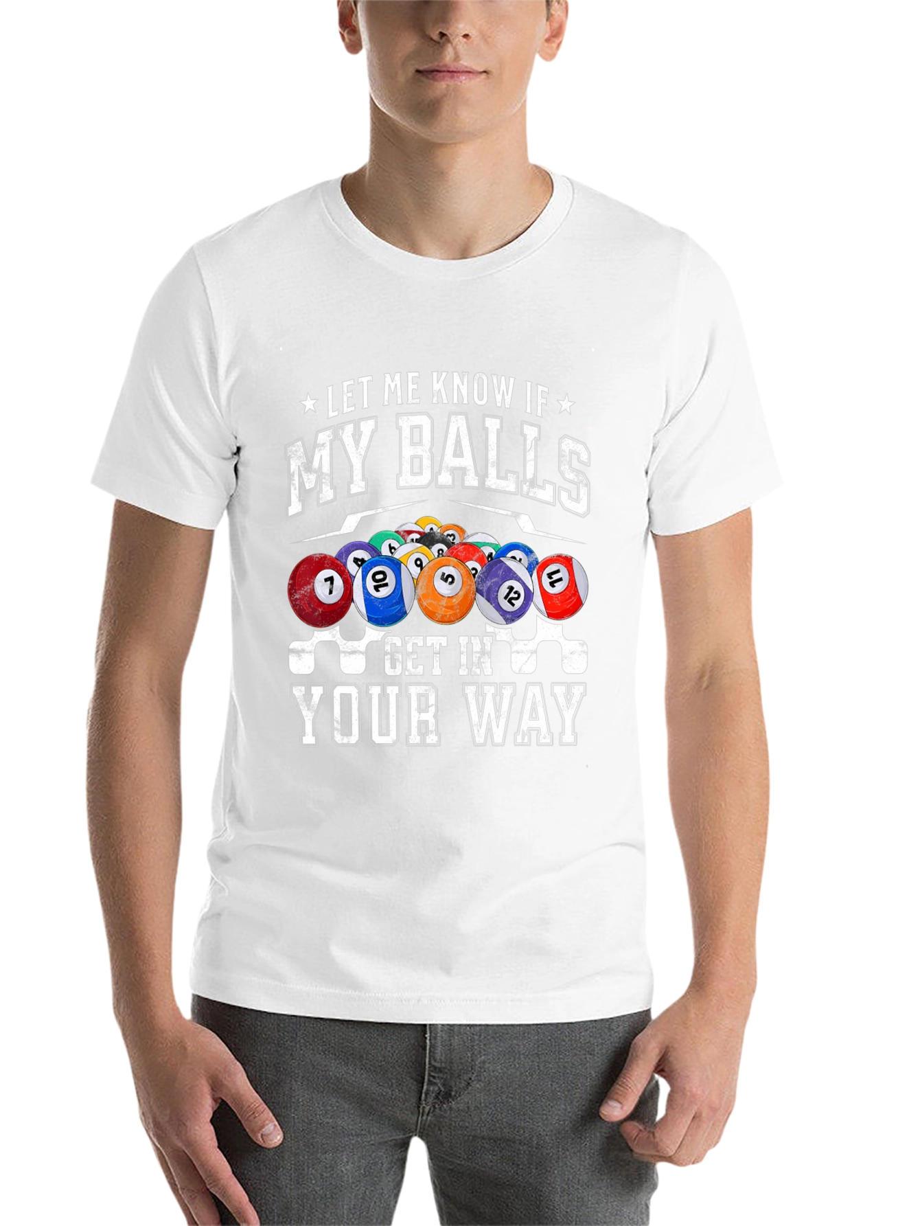 Black Billiards Balls Graphic T-Shirt - 'My Balls Get In Your Way' view 14