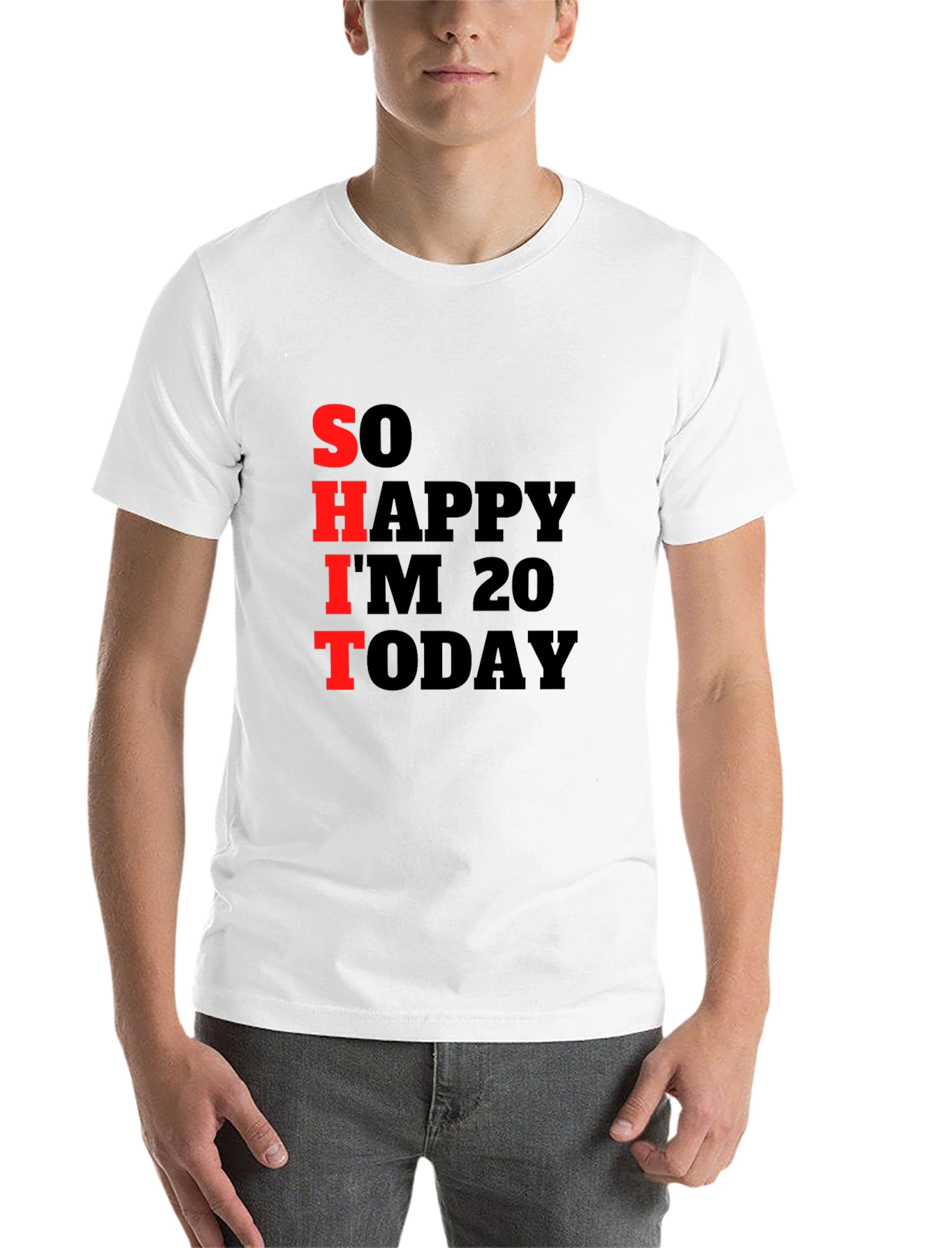 Black Funny 20th Birthday T-Shirt: "So Happy I'm 20" view 14