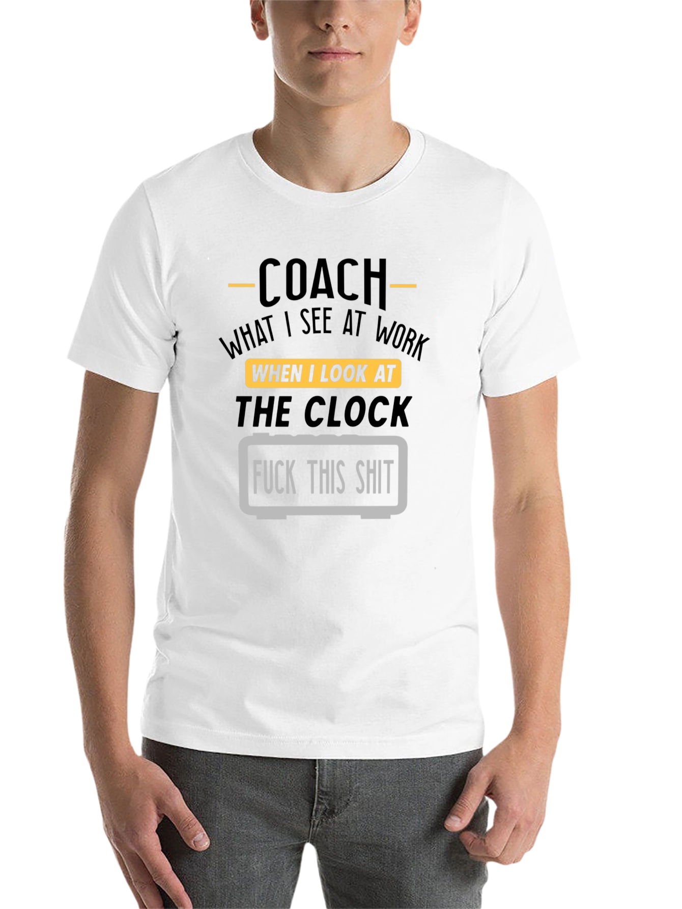 Black Coach Funny T-Shirt - Work Clock Humor view 14