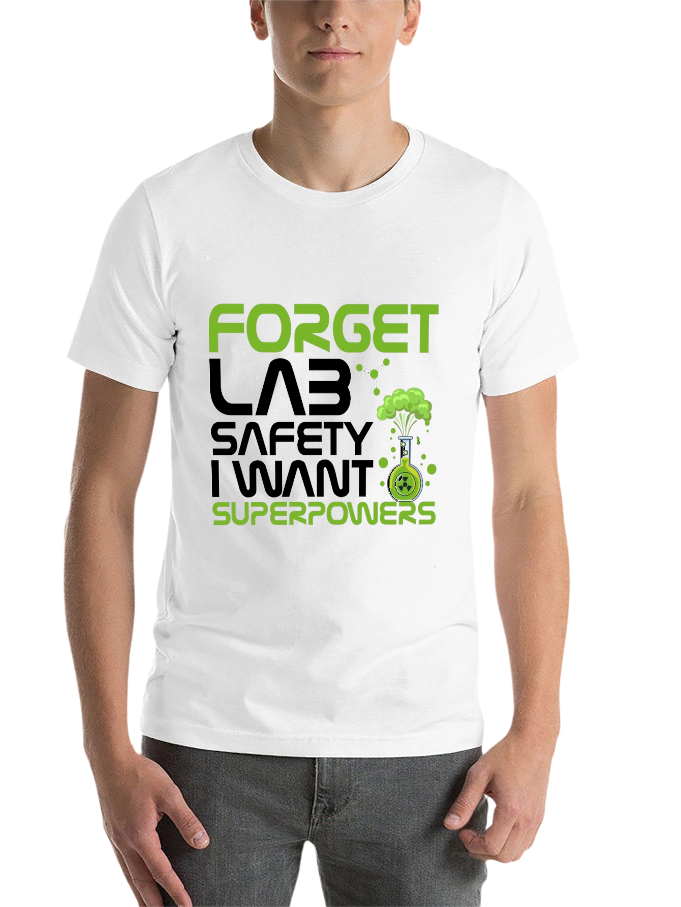 Black Forget Lab Safety I Want Superpowers T-Shirt view 14