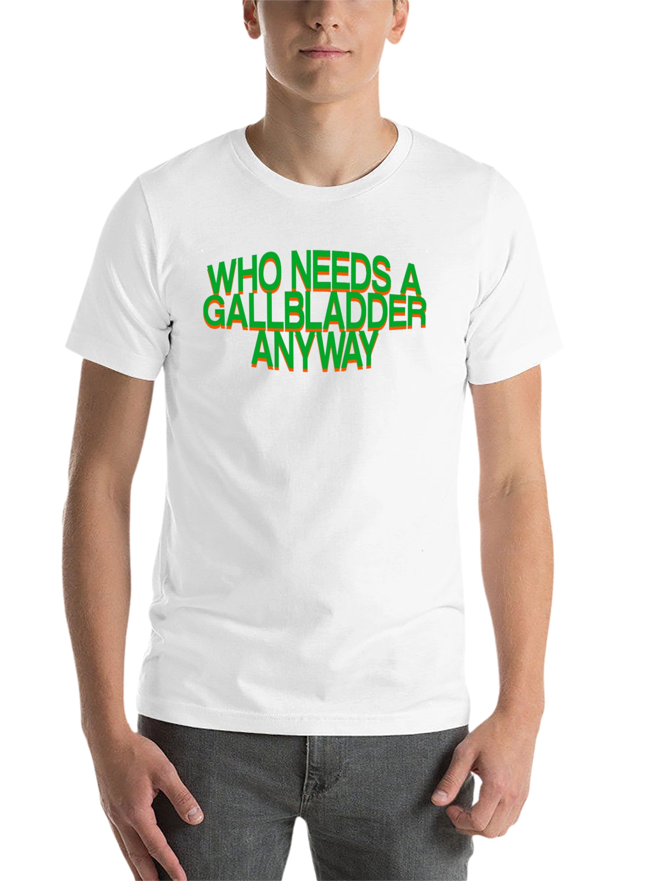 Black Who Needs a Gallbladder Anyway T-Shirt view 14