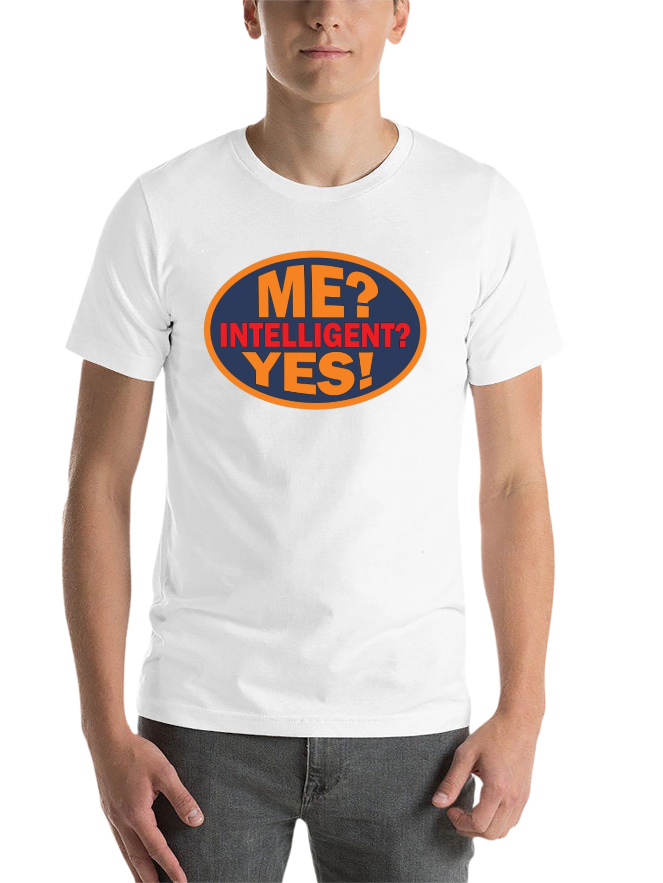 Black Funny "Me? Intelligent? Yes!" Graphic Tee view 14