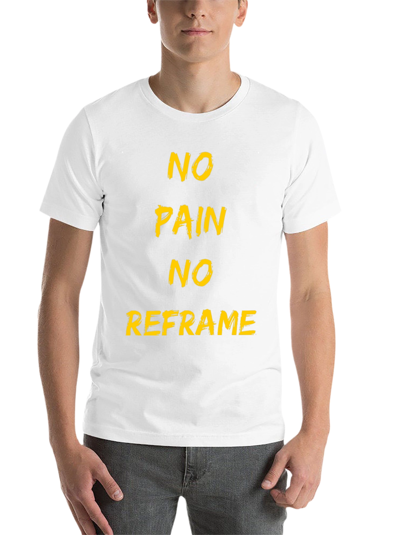 Black No Pain No Reframe Black T-Shirt view 14