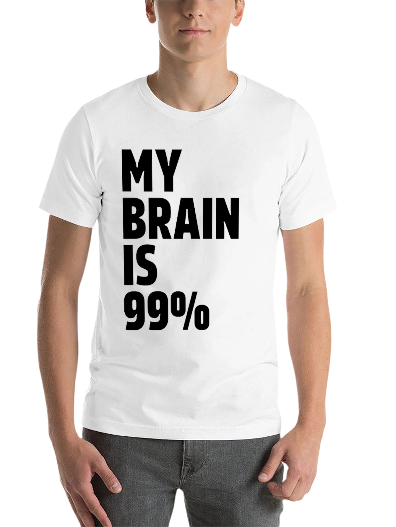 Black My Brain is 99% Funny Sarcastic Black T-Shirt view 14
