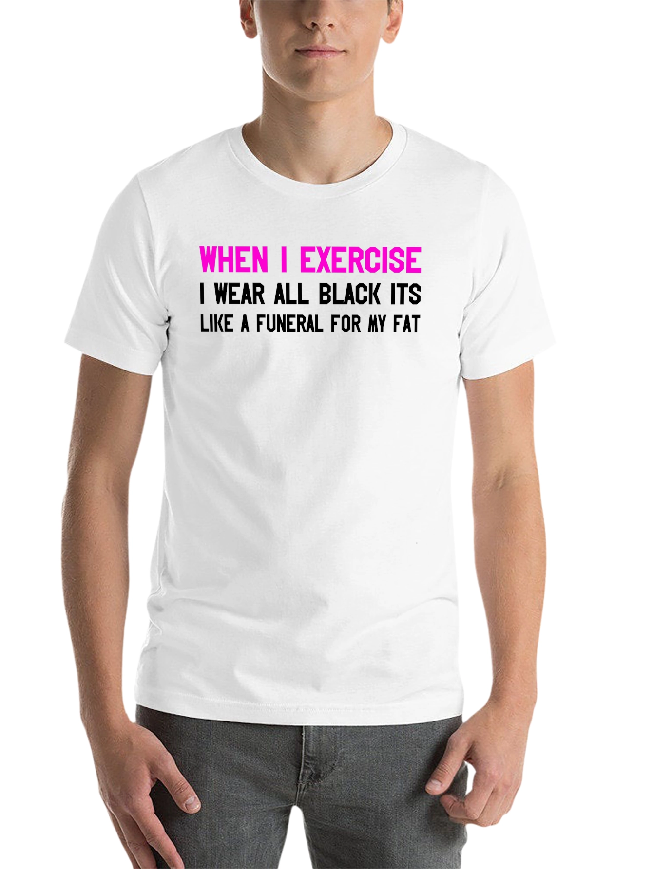 Black Funny Exercise T-Shirt: Funeral for My Fat view 14