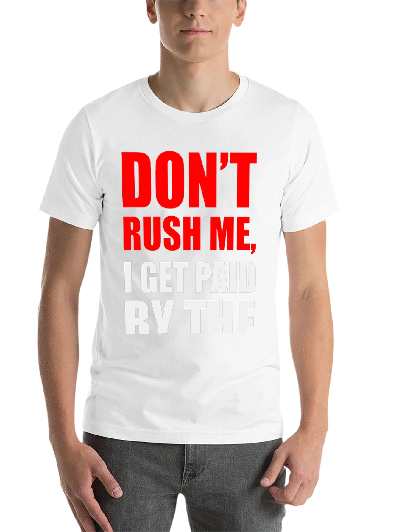 Black Don't Rush Me Tee - Humorous Slogan, Casual Style view 14