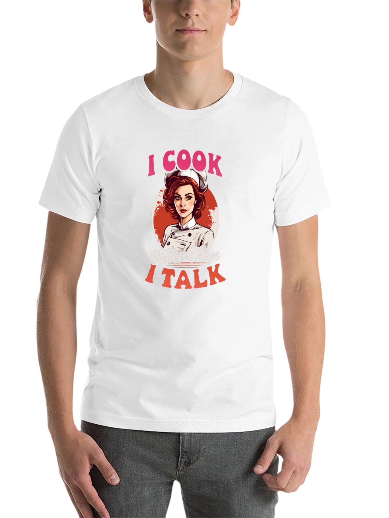 Black Funny Chef T-Shirt - I Cook Better Than I Talk view 14
