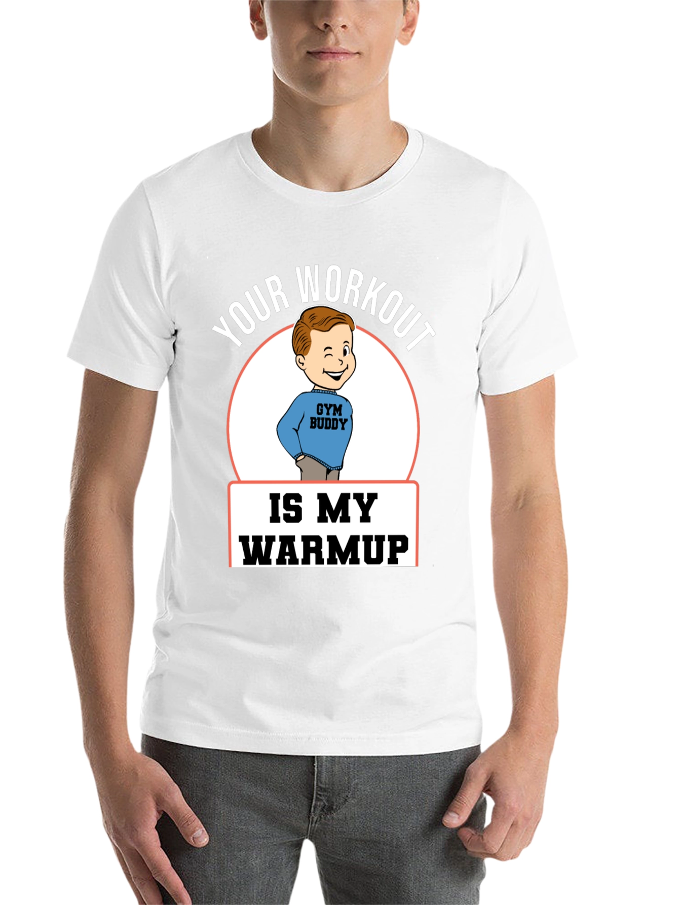 Black Your Workout is My Warmup Gym Buddy T-Shirt view 14