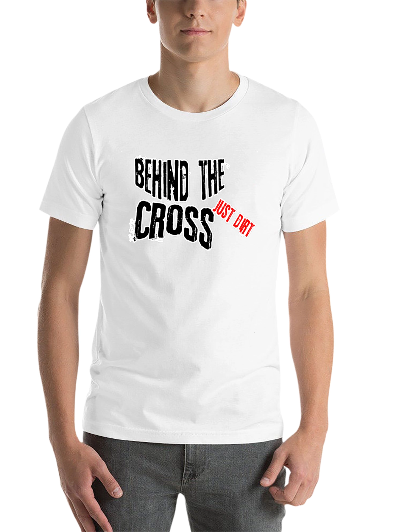 Black Behind The Cross - Just Dirt T-Shirt view 14