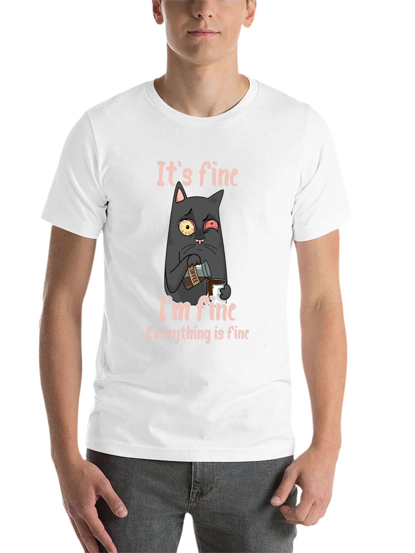 Black It's Fine Cat T-Shirt - Funny Graphic Tee view 14