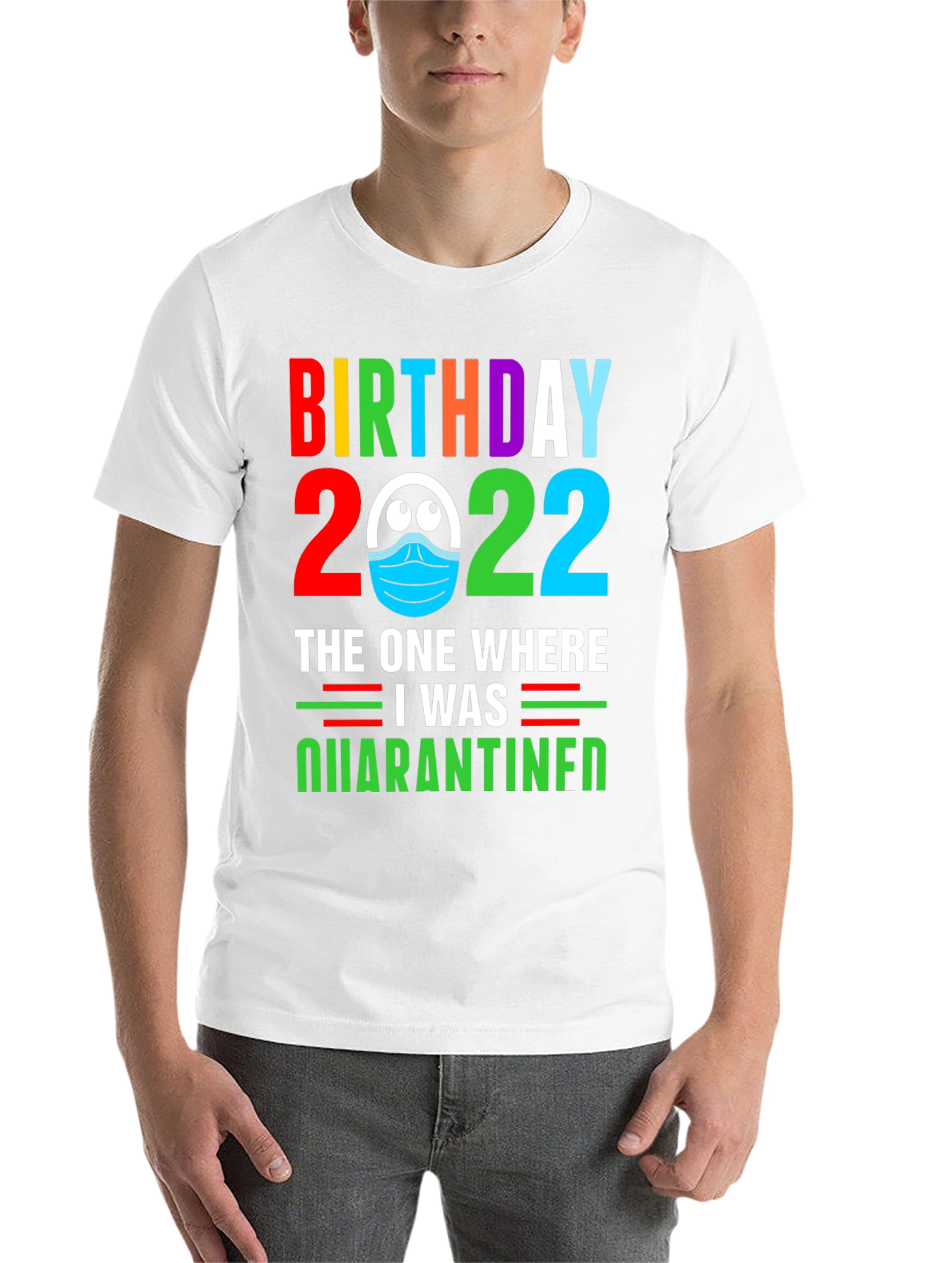 Black Birthday 2022 Quarantine T-Shirt view 14