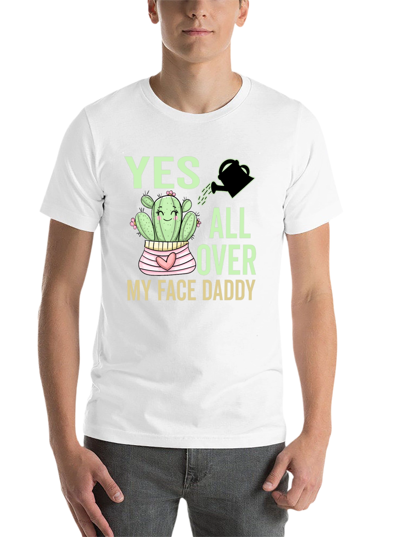 Black Yes All Over My Face Daddy Cactus T-Shirt view 14