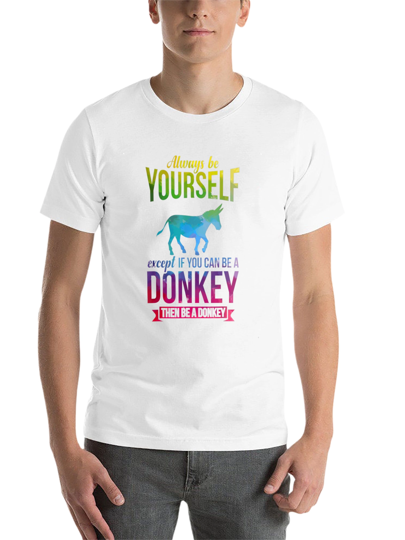 Black Always Be Yourself - Donkey T-Shirt view 14