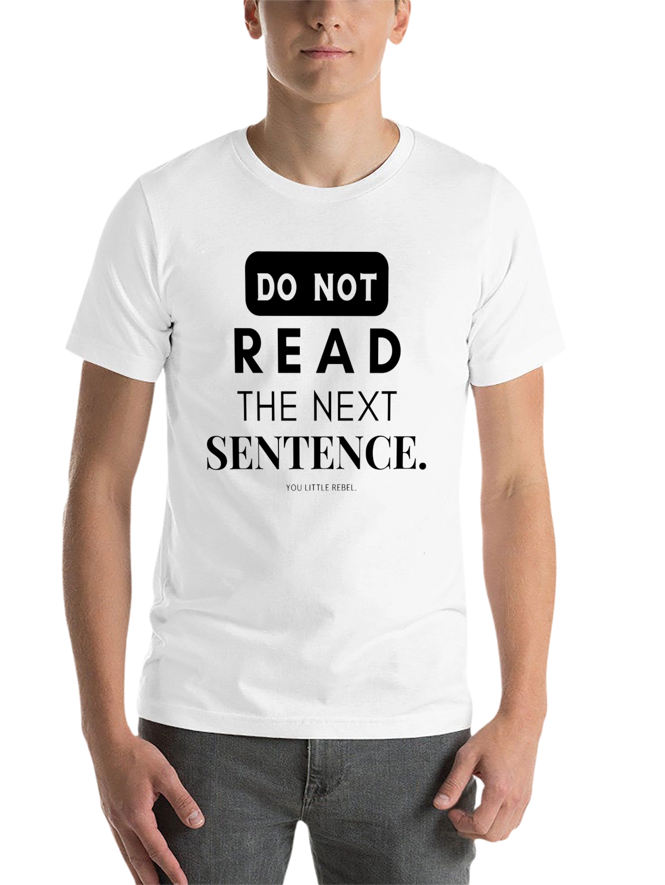 Black Rebel Humor Tee - "Do Not Read the Next Sentence" view 14
