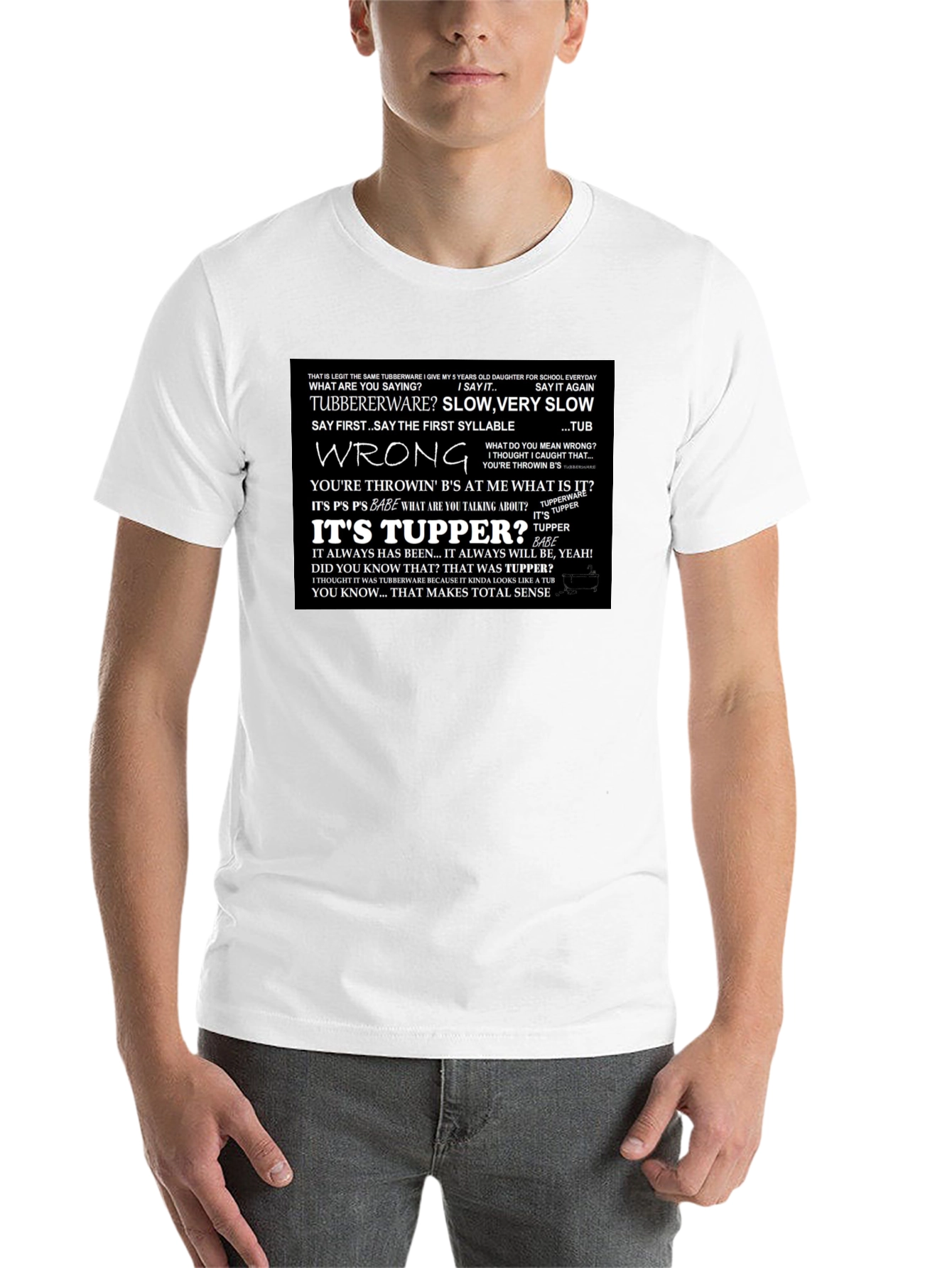 Black It's Tupper! T-Shirt view 14