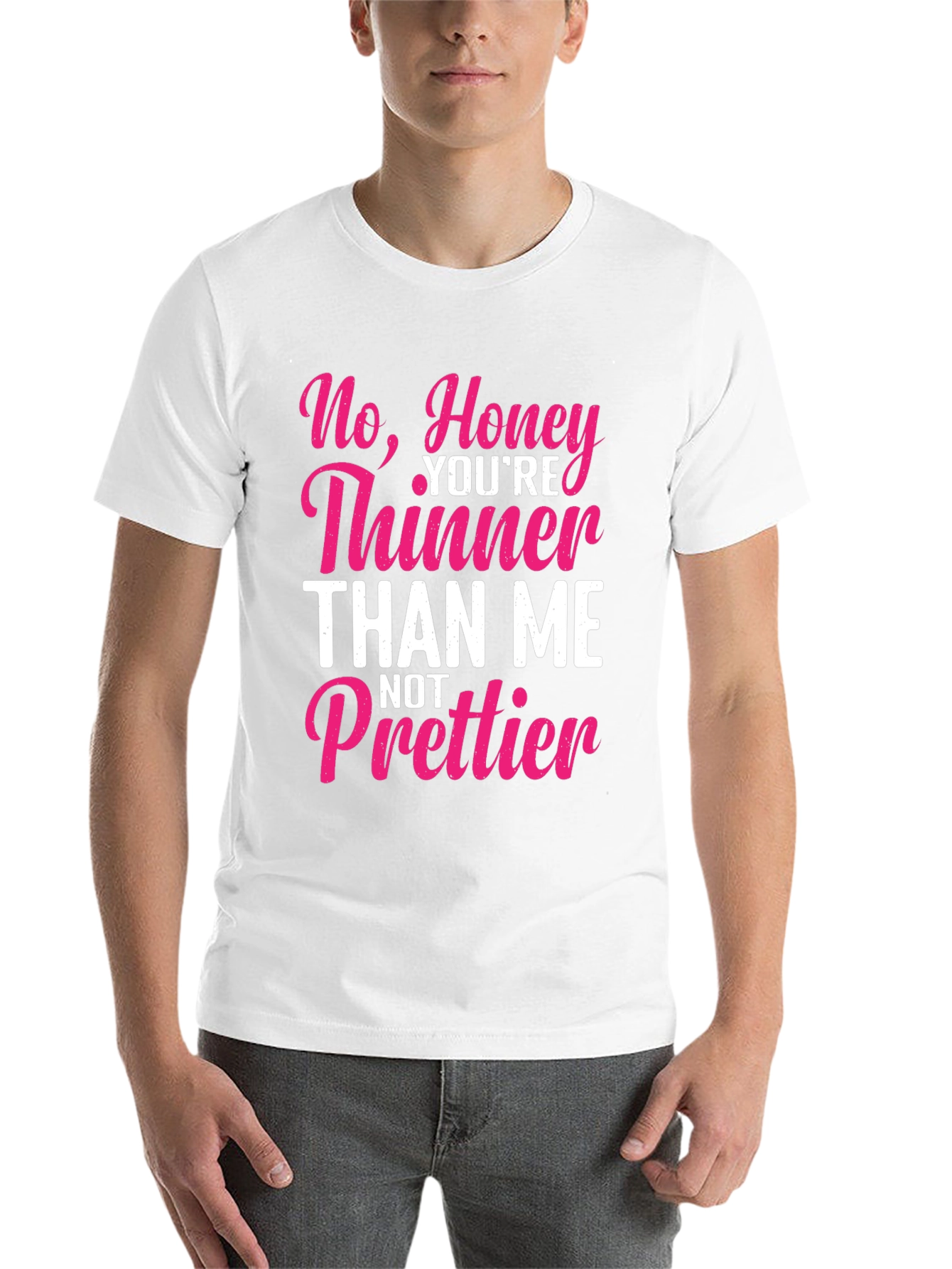 Black Sarcastic Humor T-Shirt - Thinner Than Me, Not Prettier view 14