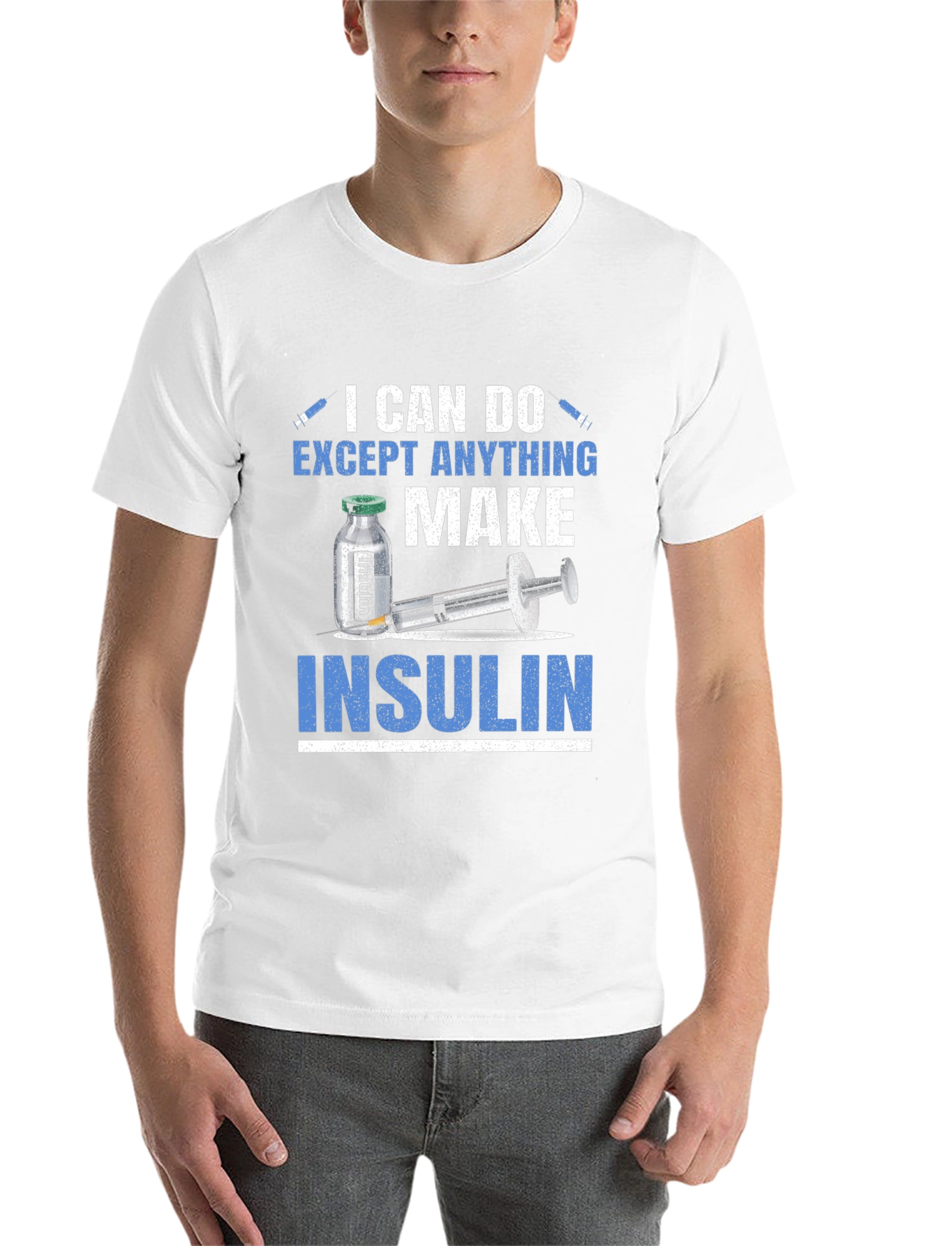 Black I Can Do Anything Except Make Insulin T-Shirt view 14