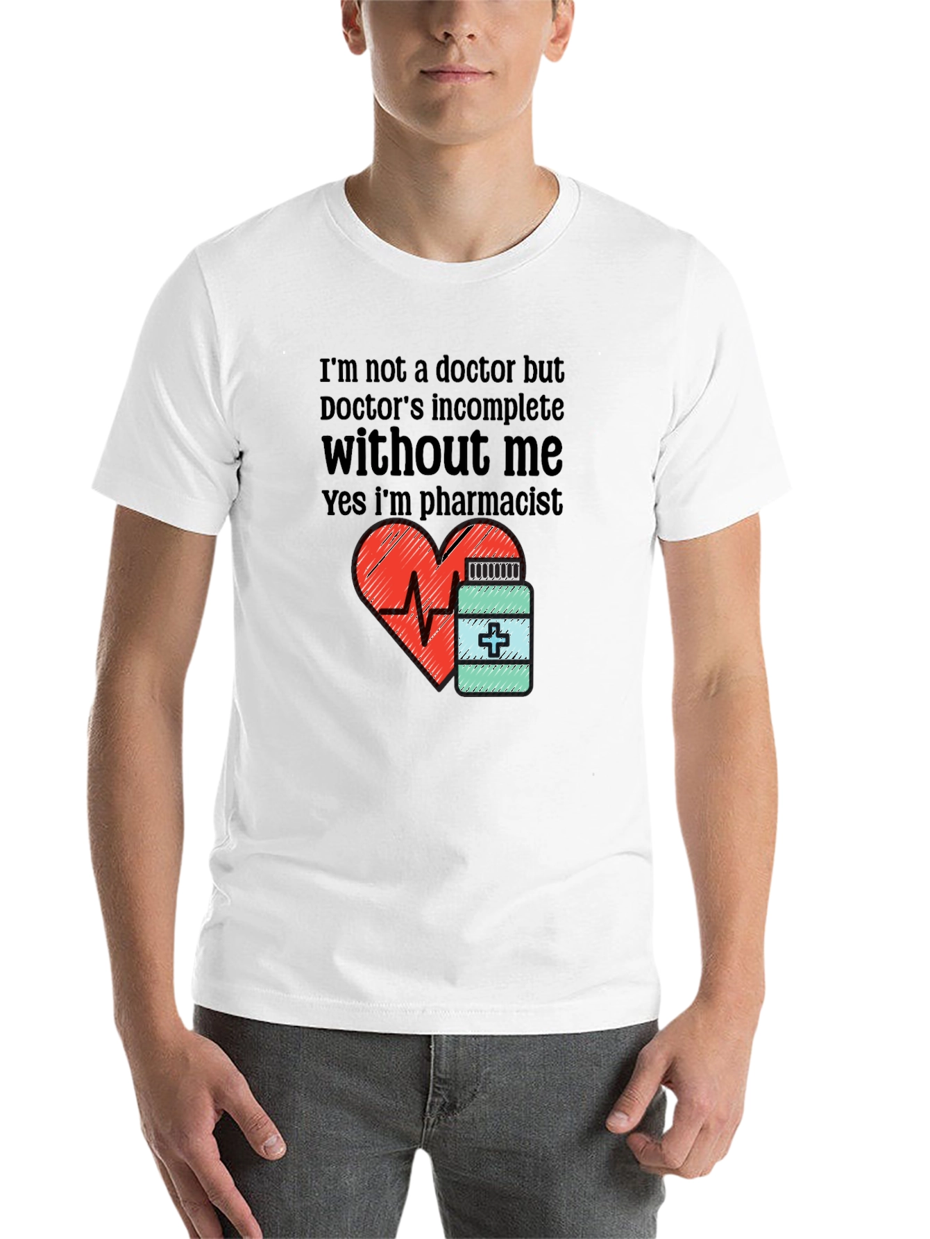 Black Funny Pharmacist T-Shirt - Doctor's Incomplete Without Me view 14