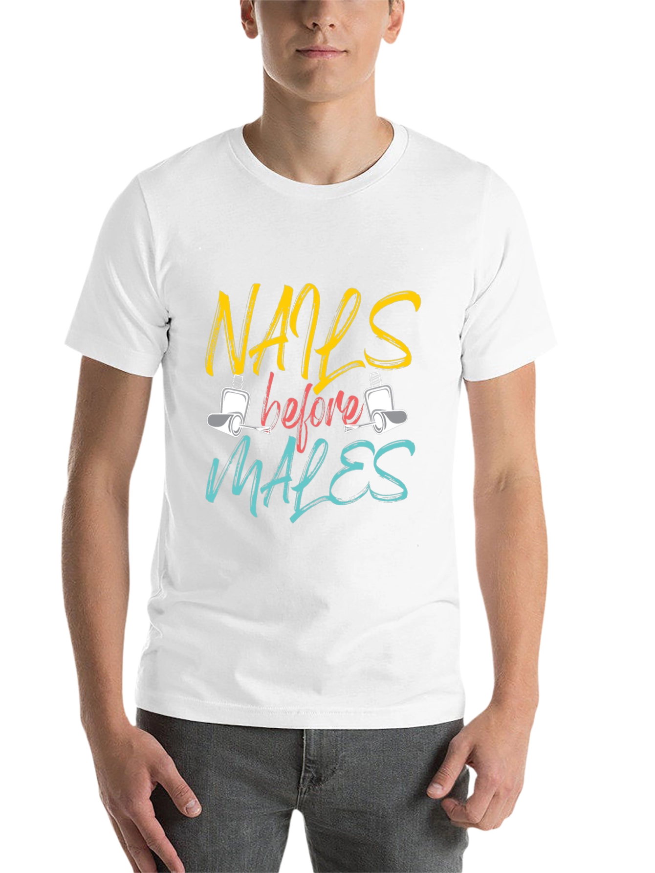 Nails Before Males T-Shirt - Unisex Fashion Tee - 14