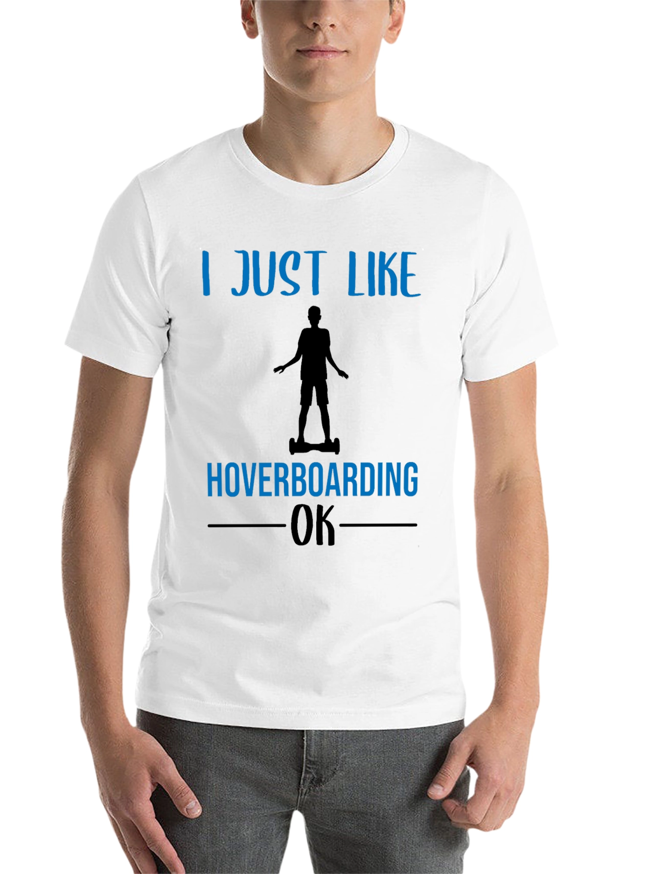 Black I Just Like Hoverboarding OK T-Shirt view 14