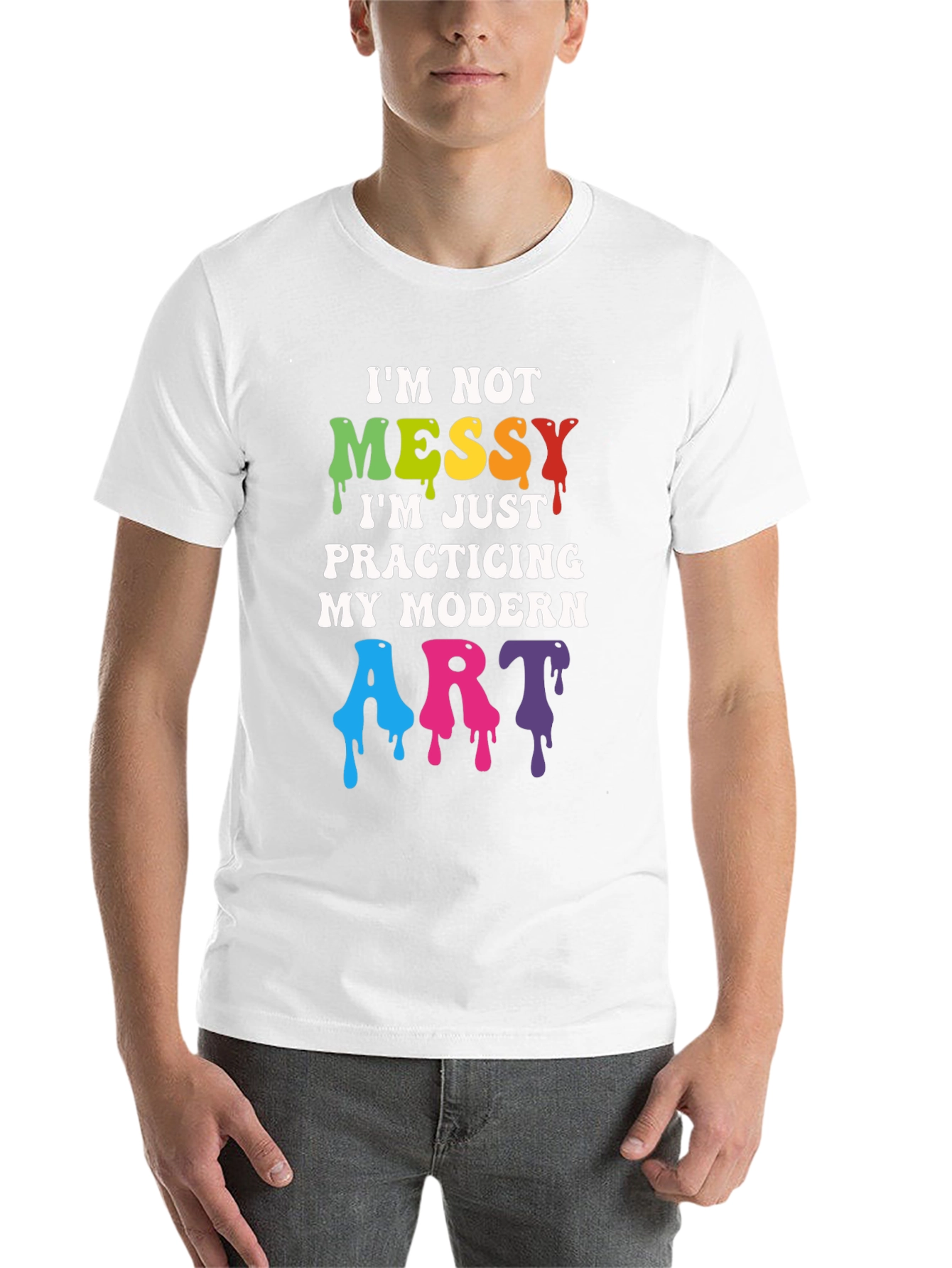Black I'm Not Messy Modern Art T-Shirt view 14