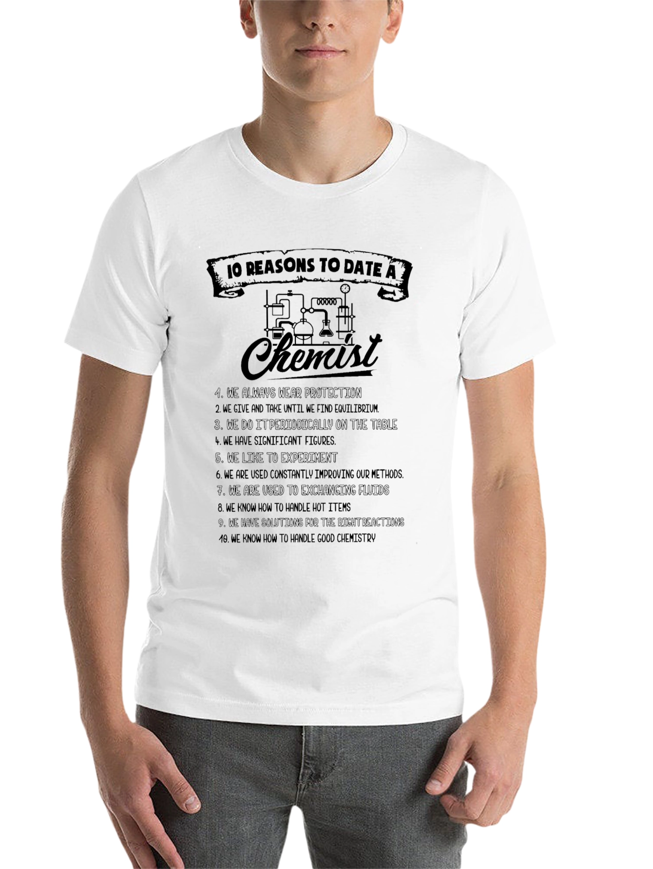Black 10 Reasons to Date a Chemist Graphic Tee view 14