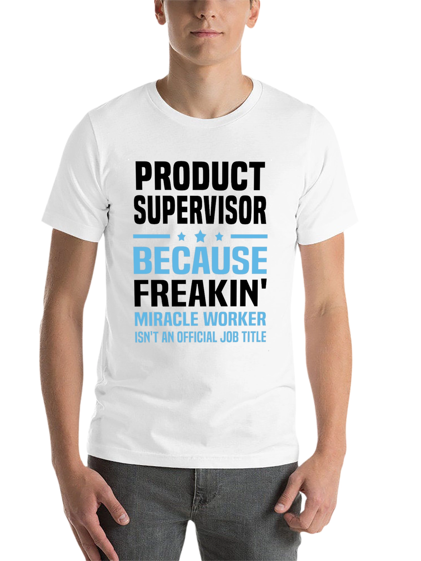 Black Product Supervisor Funny T-Shirt view 14