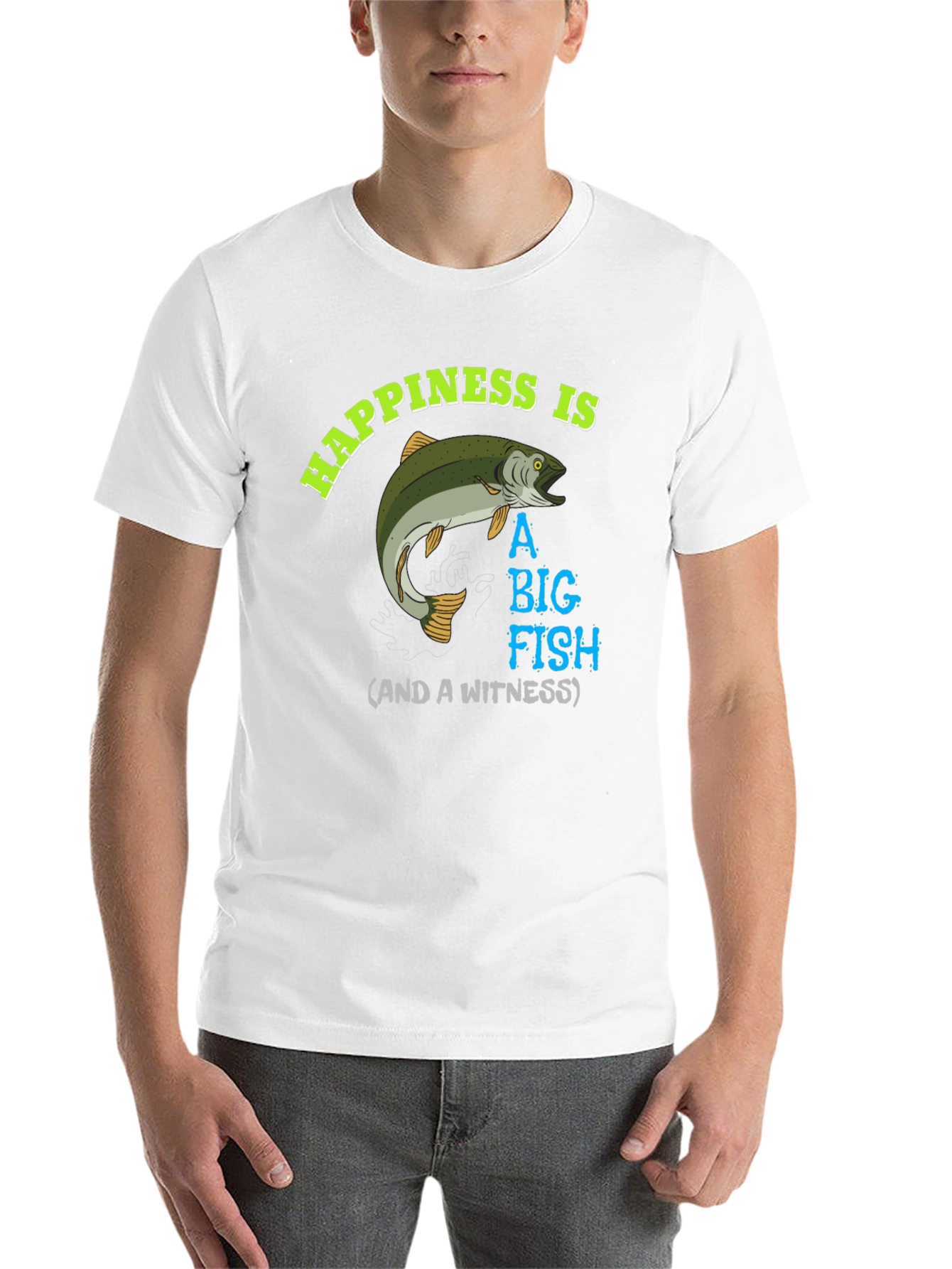 Happiness is A Big Fish T-Shirt - 14