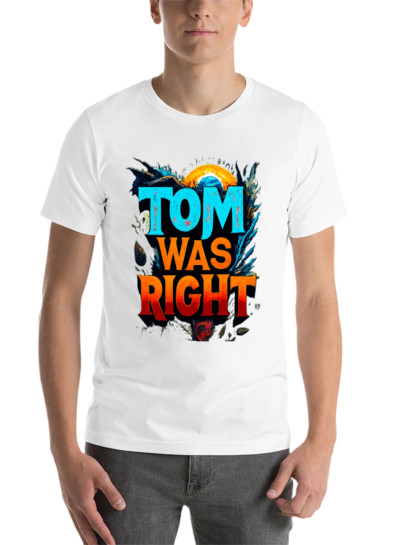 Black Tom Was Right Graphic Tee - Funny Slogan T-Shirt view 14