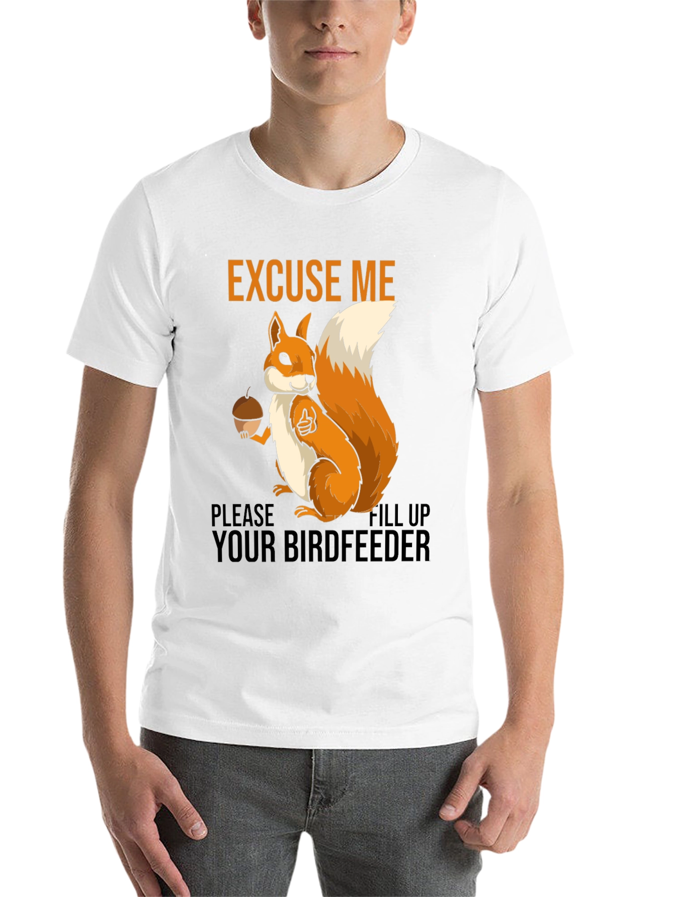 Black Excuse Me Squirrel T-Shirt - Fill Your Birdfeeder! view 14