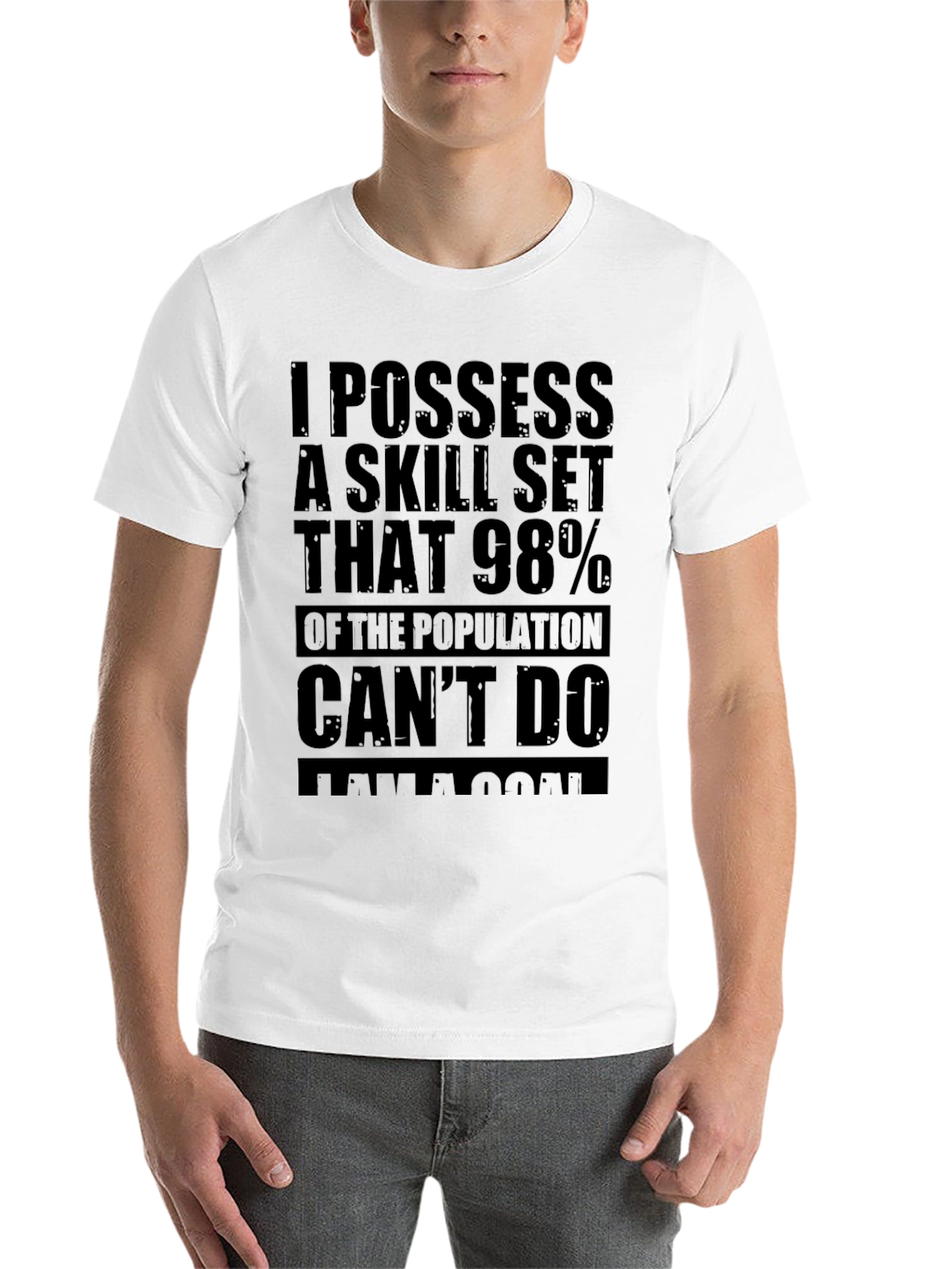 Black I Possess A Skill Set T-Shirt - Cool Graphic Tee view 14