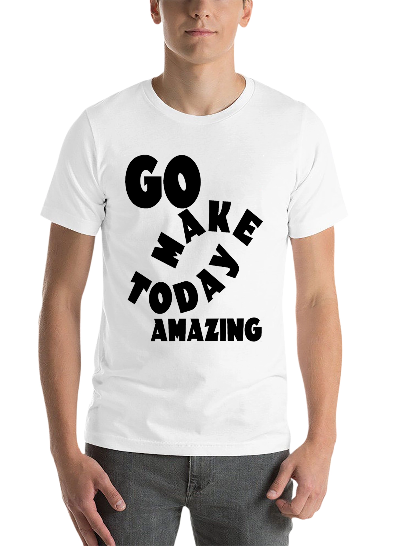 Black Go Make Today Amazing Black T-Shirt view 14