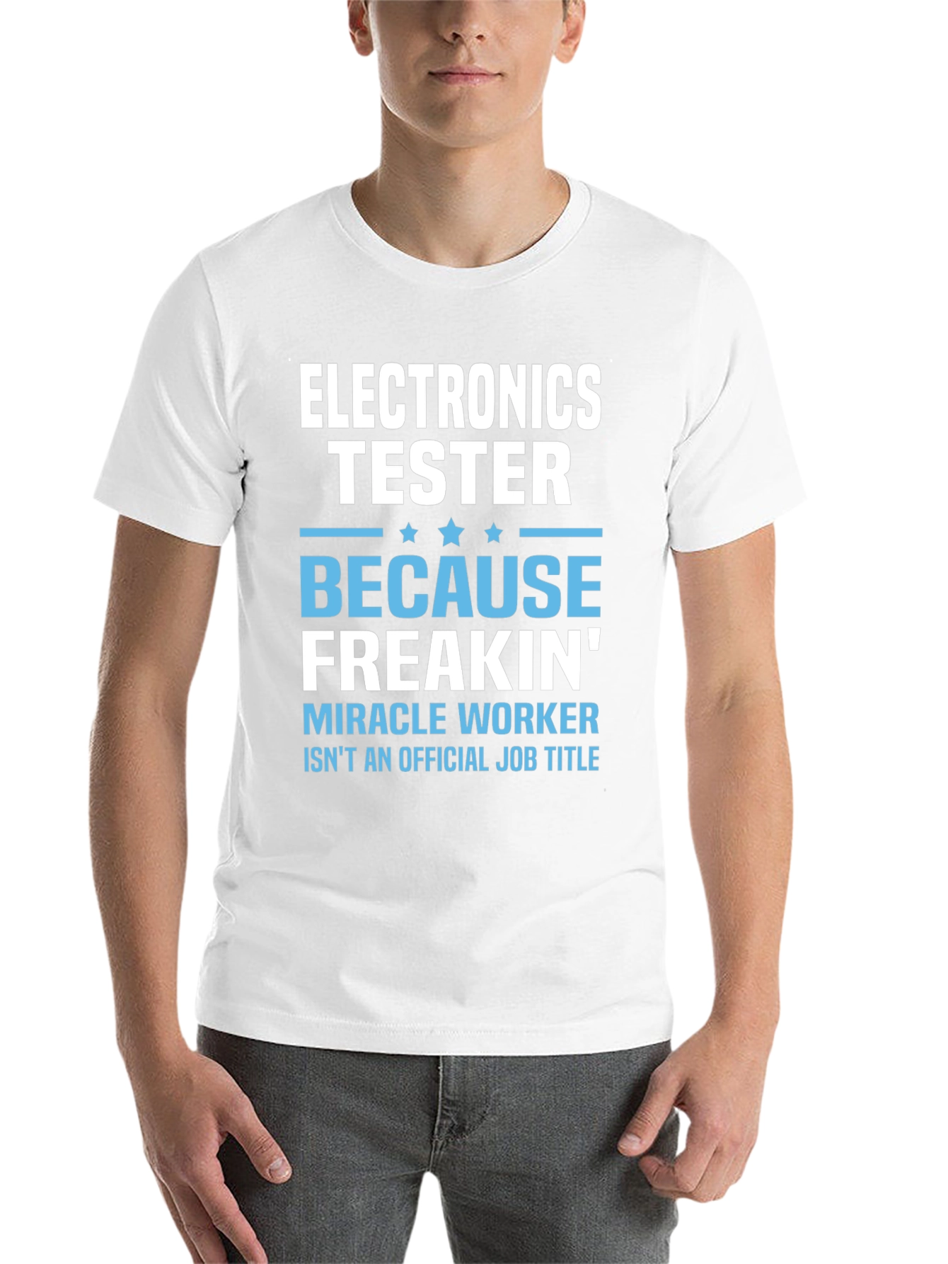 Black Electronics Tester Freakin' Miracle Worker T-Shirt view 14