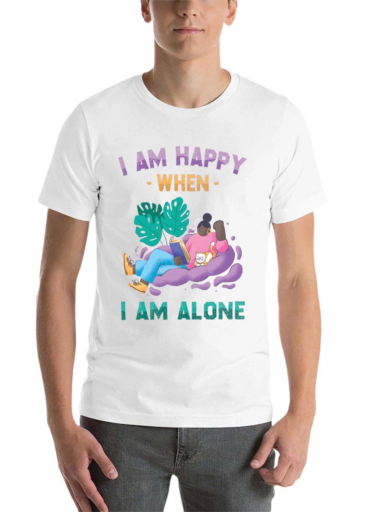 Black I am Happy When I am Alone T-Shirt view 14