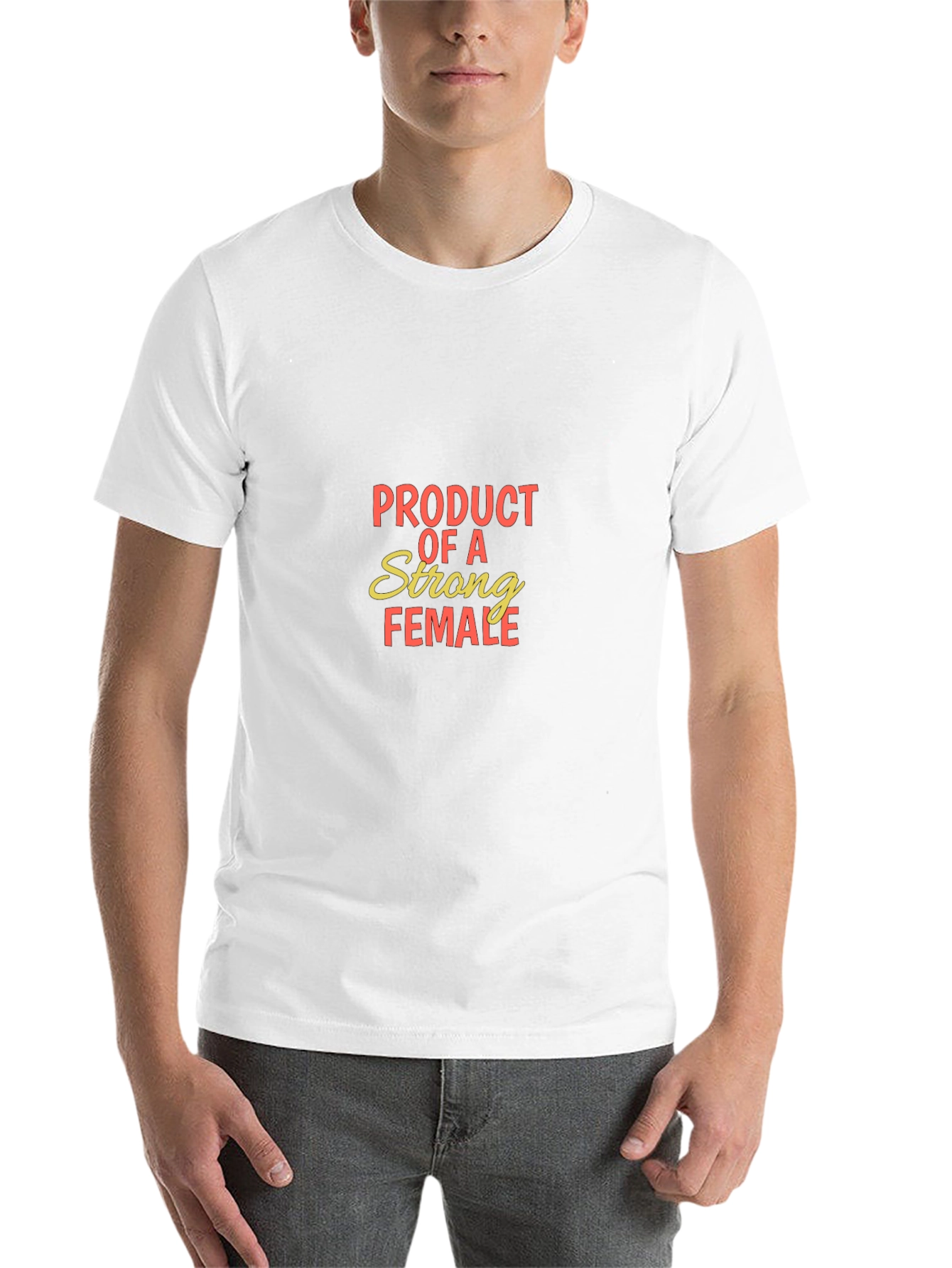 Product of a Strong Female T-Shirt - 14