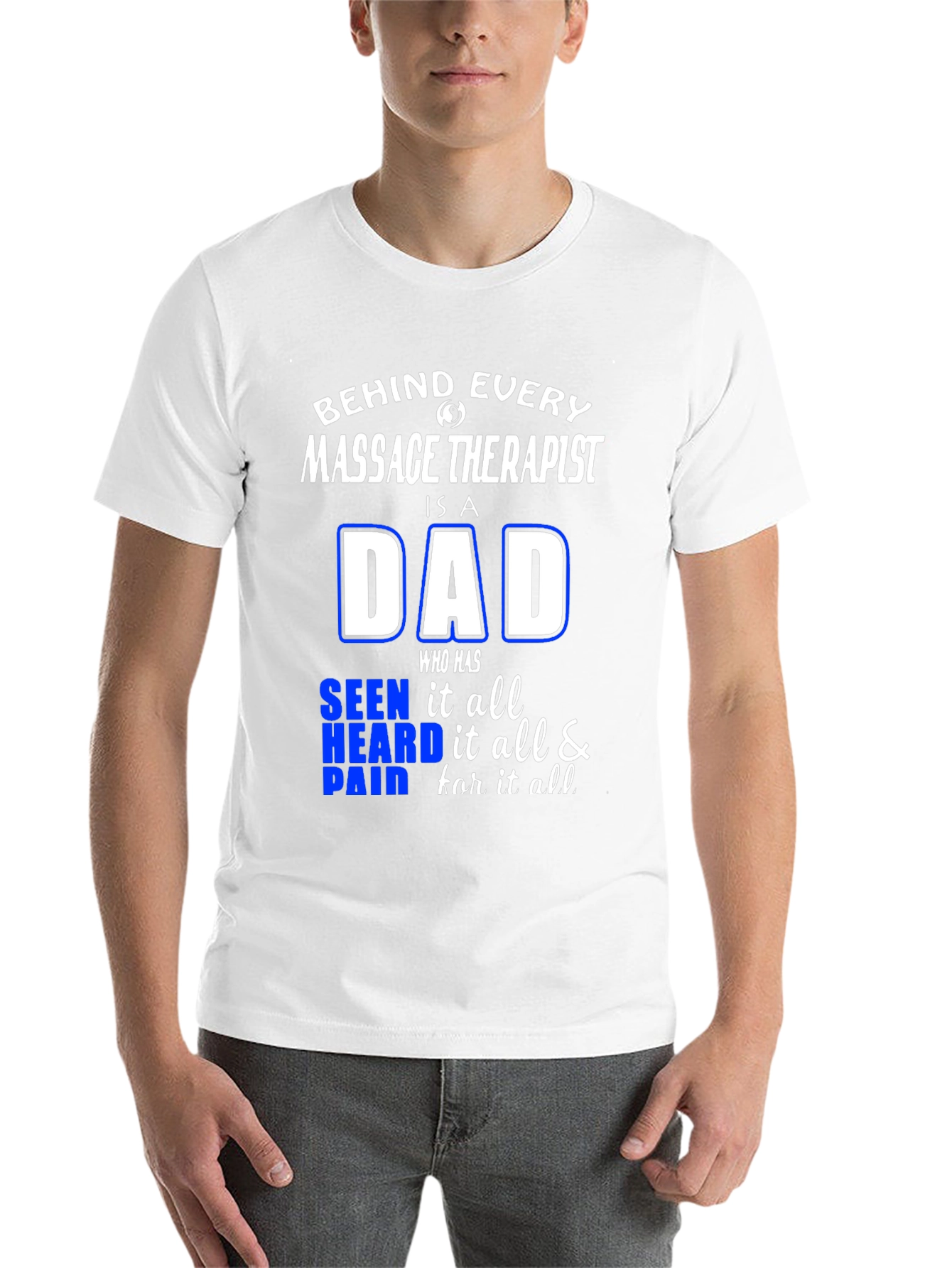 Black Massage Therapist Dad T-Shirt - Seen It All! view 14