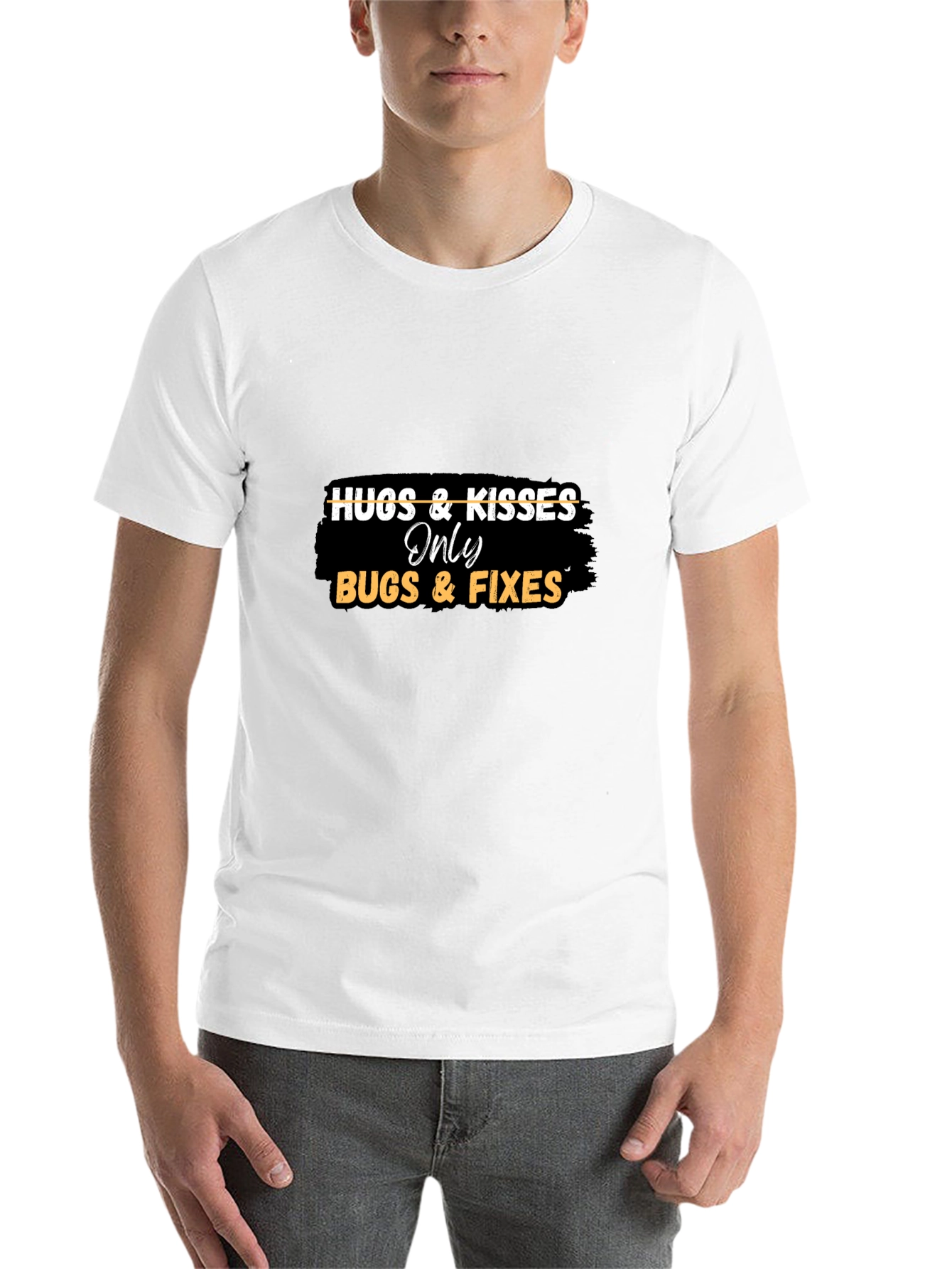Black Hugs & Kisses Only Bugs & Fixes Black T-Shirt view 14