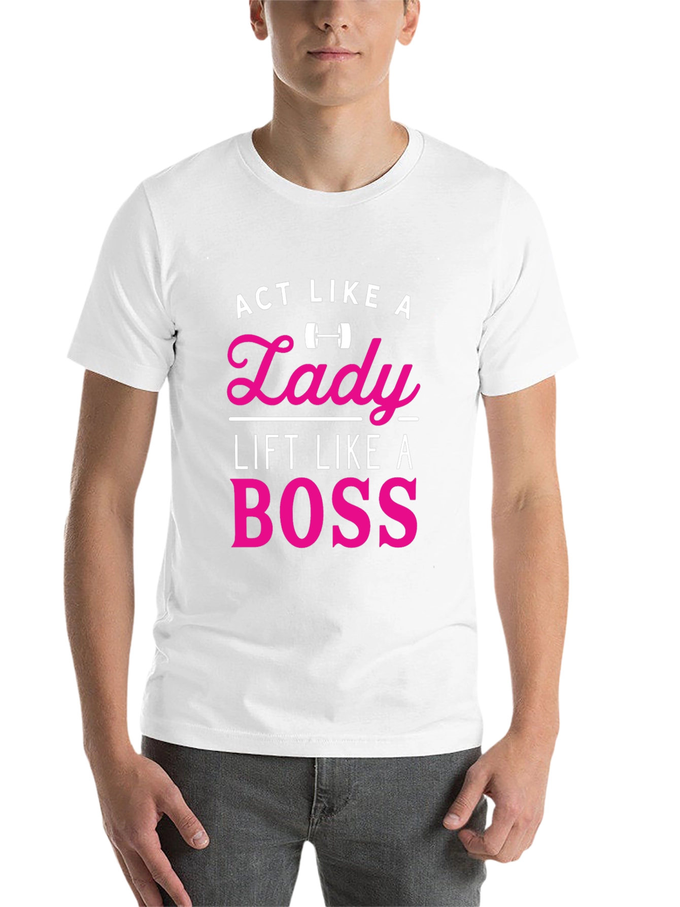 Act Like a Lady Lift Like a Boss T-Shirt - 14